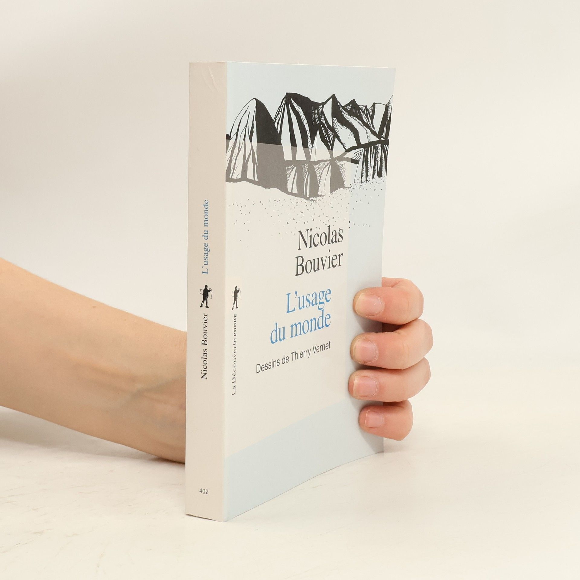 Nicolas Bouvier L'usage du monde