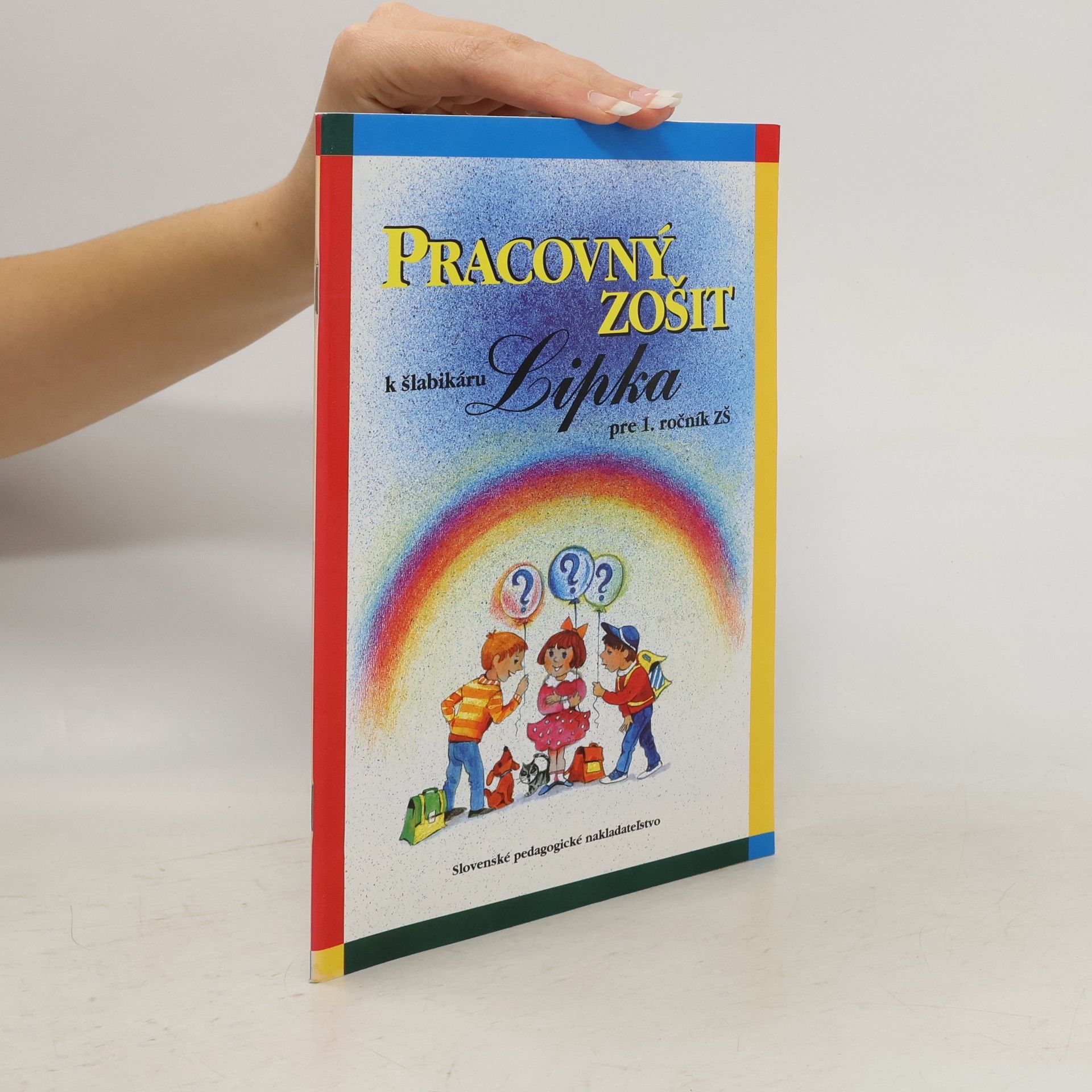 Margita Nemčíková Pracovný zošit k šlabikáru Lipka pre 1. ročník ZŠ