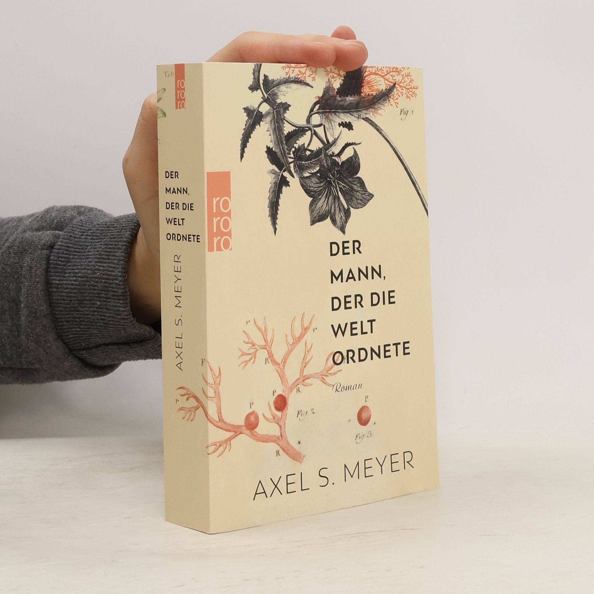 Axel S. Meyer Der Mann, der die Welt ordnete