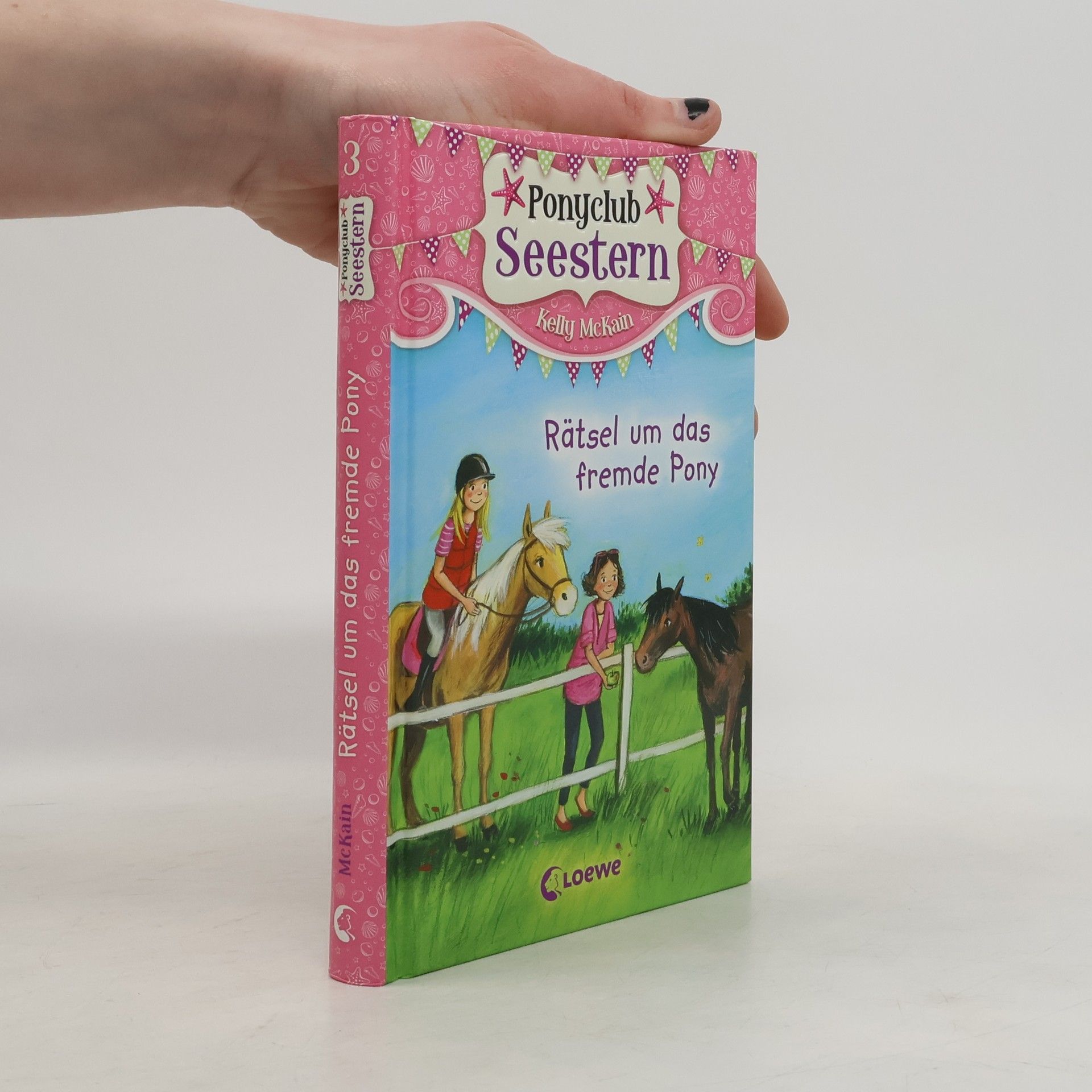 Kelly McKain Rätsel um das fremde Pony