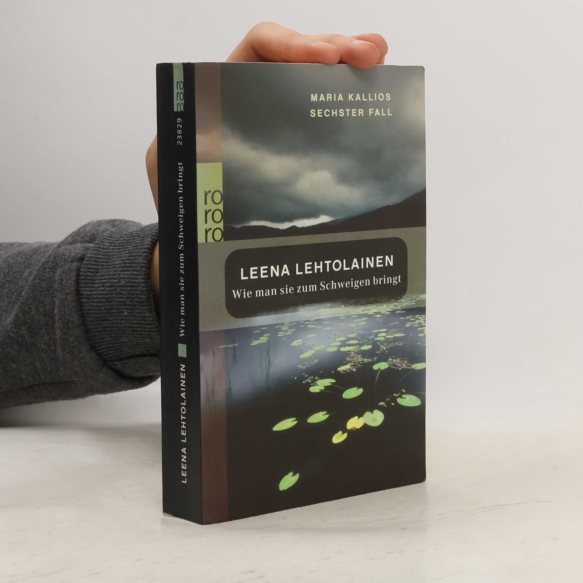 Leena Katriina Lehtolainen Wie man sie zum Schweigen bringt