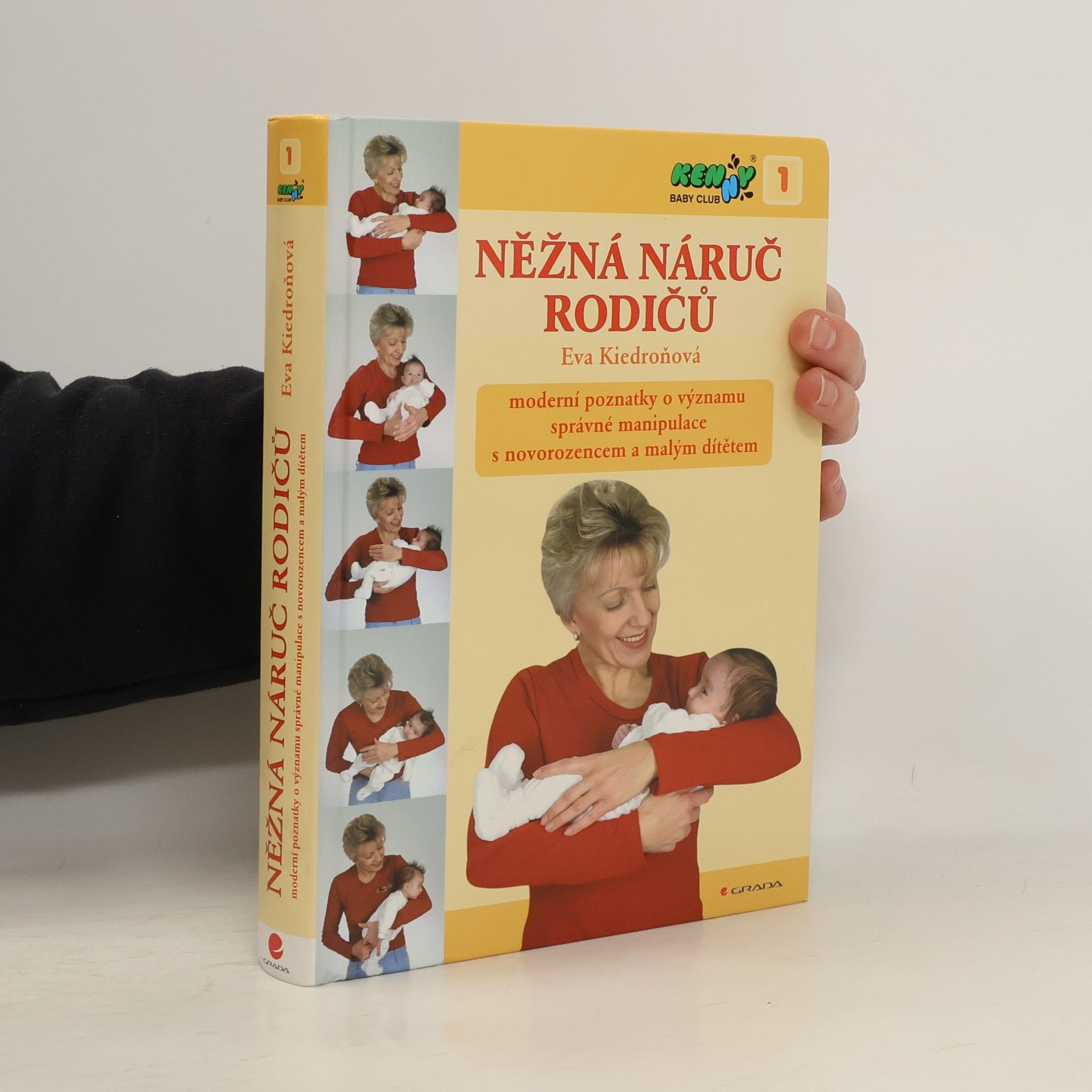 Eva Kiedroňová Něžná náruč rodičů