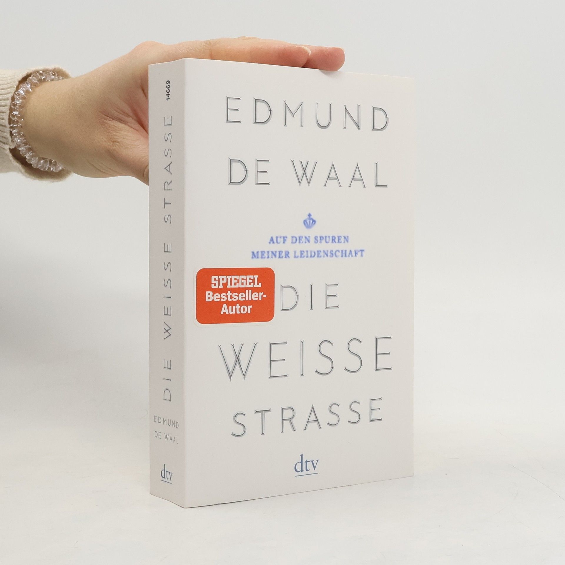 Edmund de Waal Die weiße Straße
