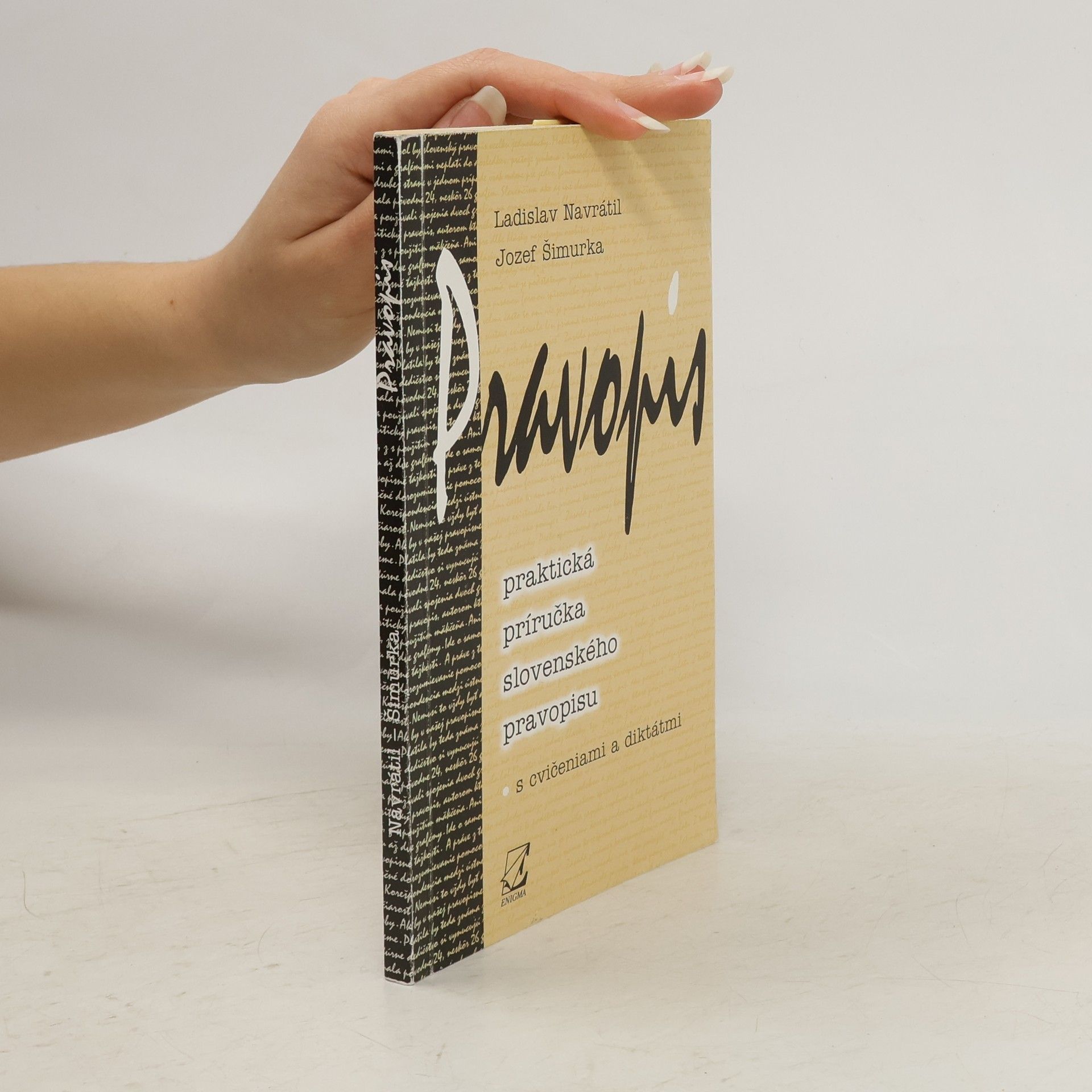Ladislav Navrátil Pravopis. Praktická príručka slovenského pravopisu