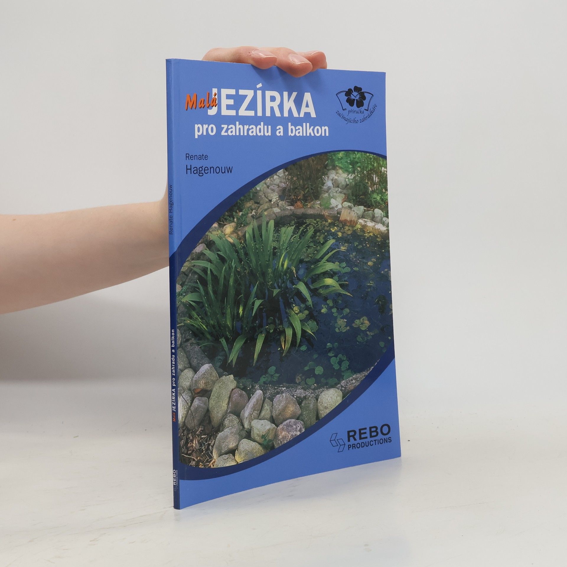 Renate Hagenouw Malá jezírka pro zahradu a balkon