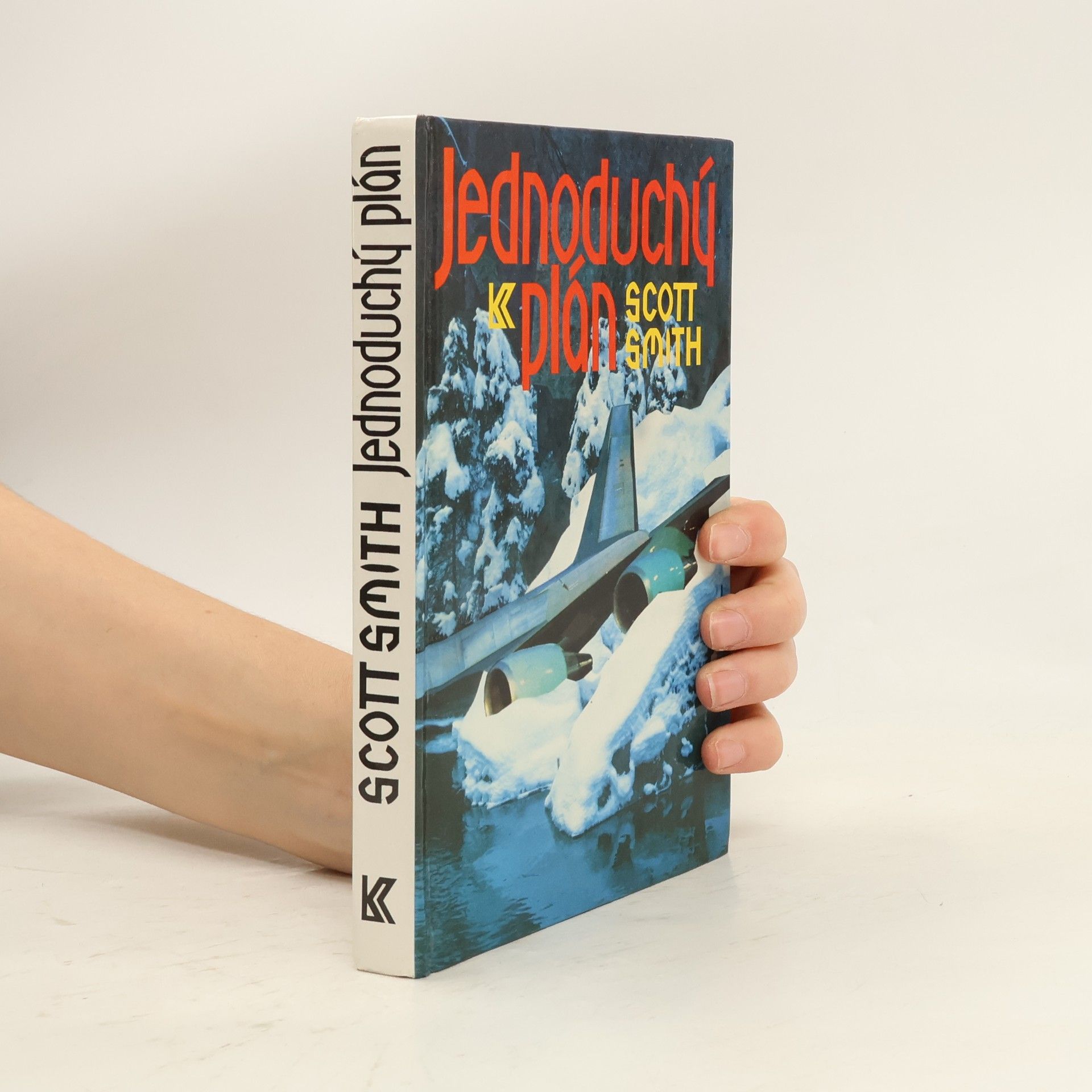 Scott Smith Jednoduchý plán