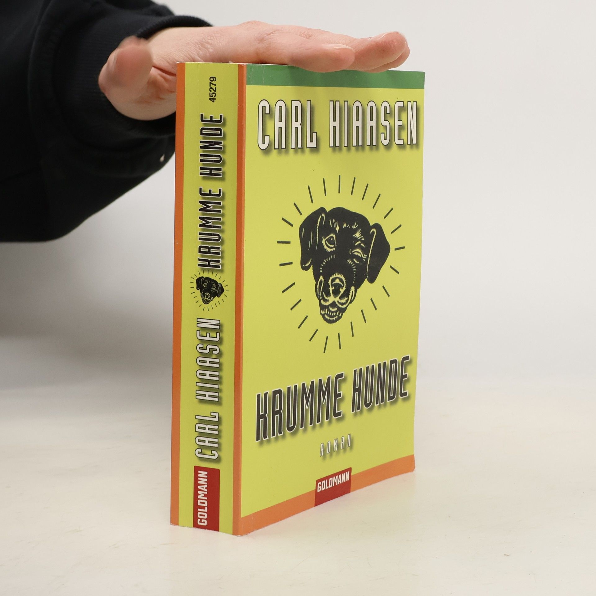 Carl Hiaasen Krumme Hunde