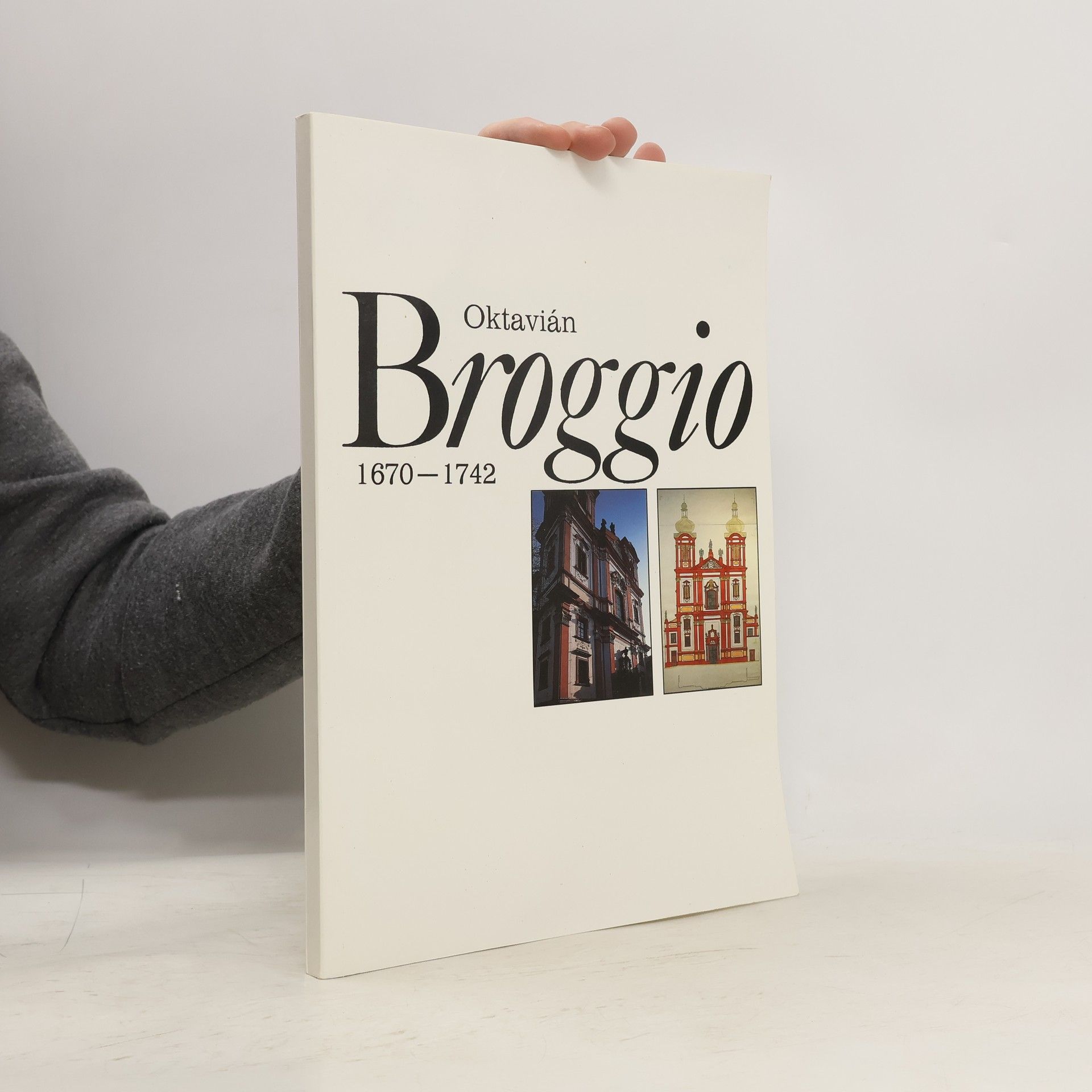 AA.VV. Oktavián Broggio 1670 - 1742