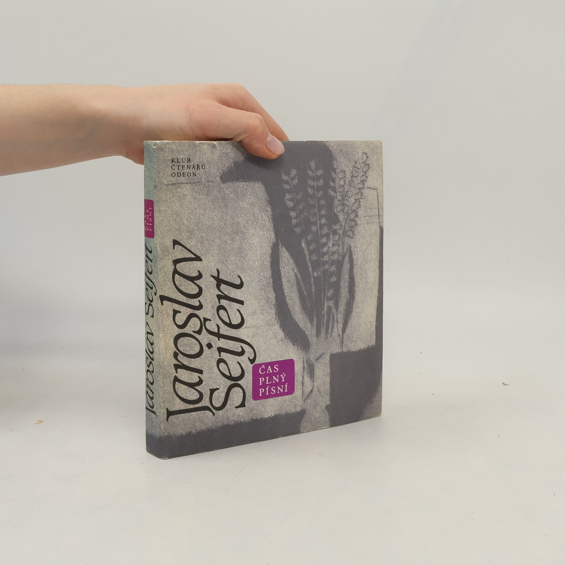 Jaroslav Seifert Čas plný písní