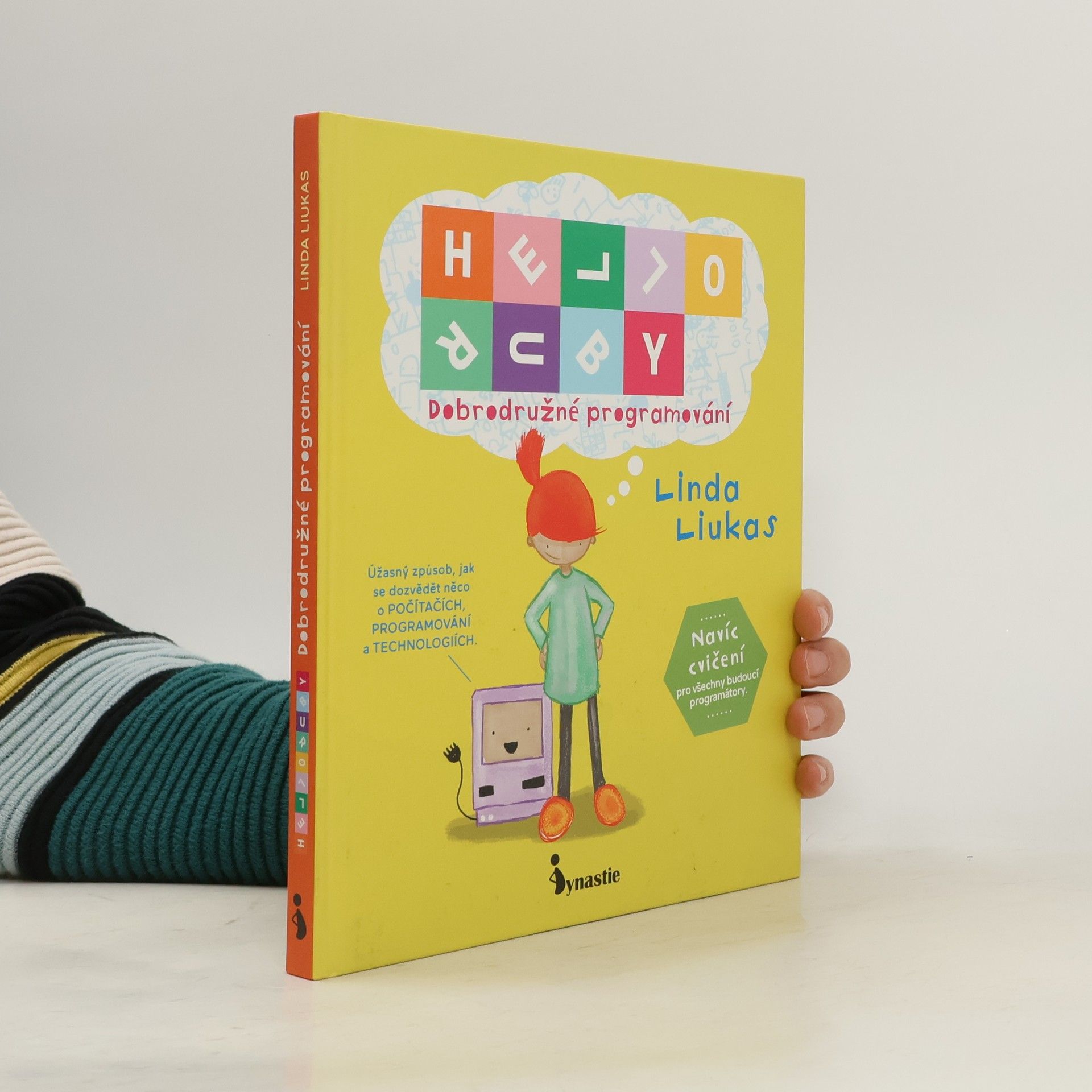 Linda Liukas Hello, Ruby: Dobrodružné programování