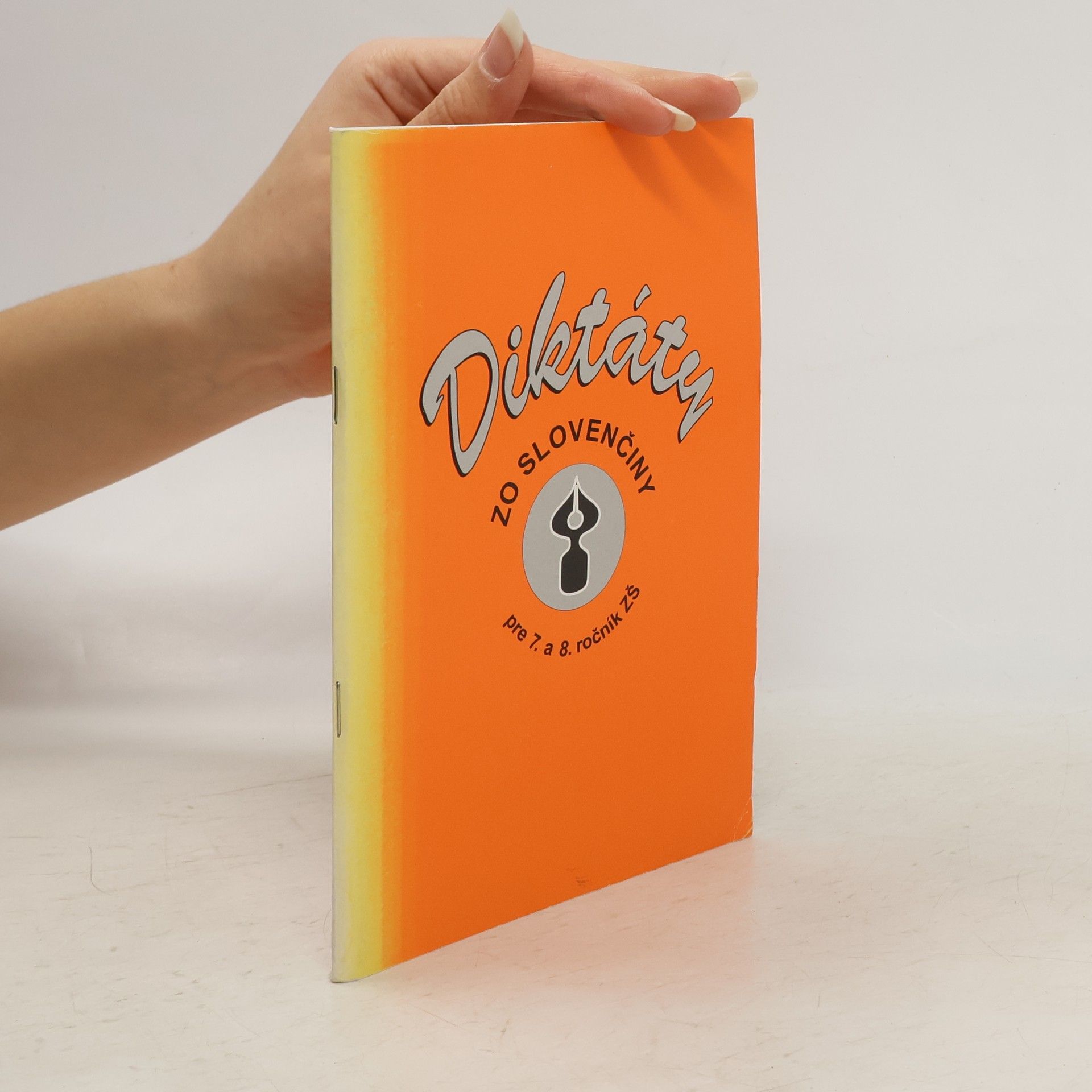 Svobodová Margita Diktáty zo slovenčiny pre 7. a 8. ročník ZŠ