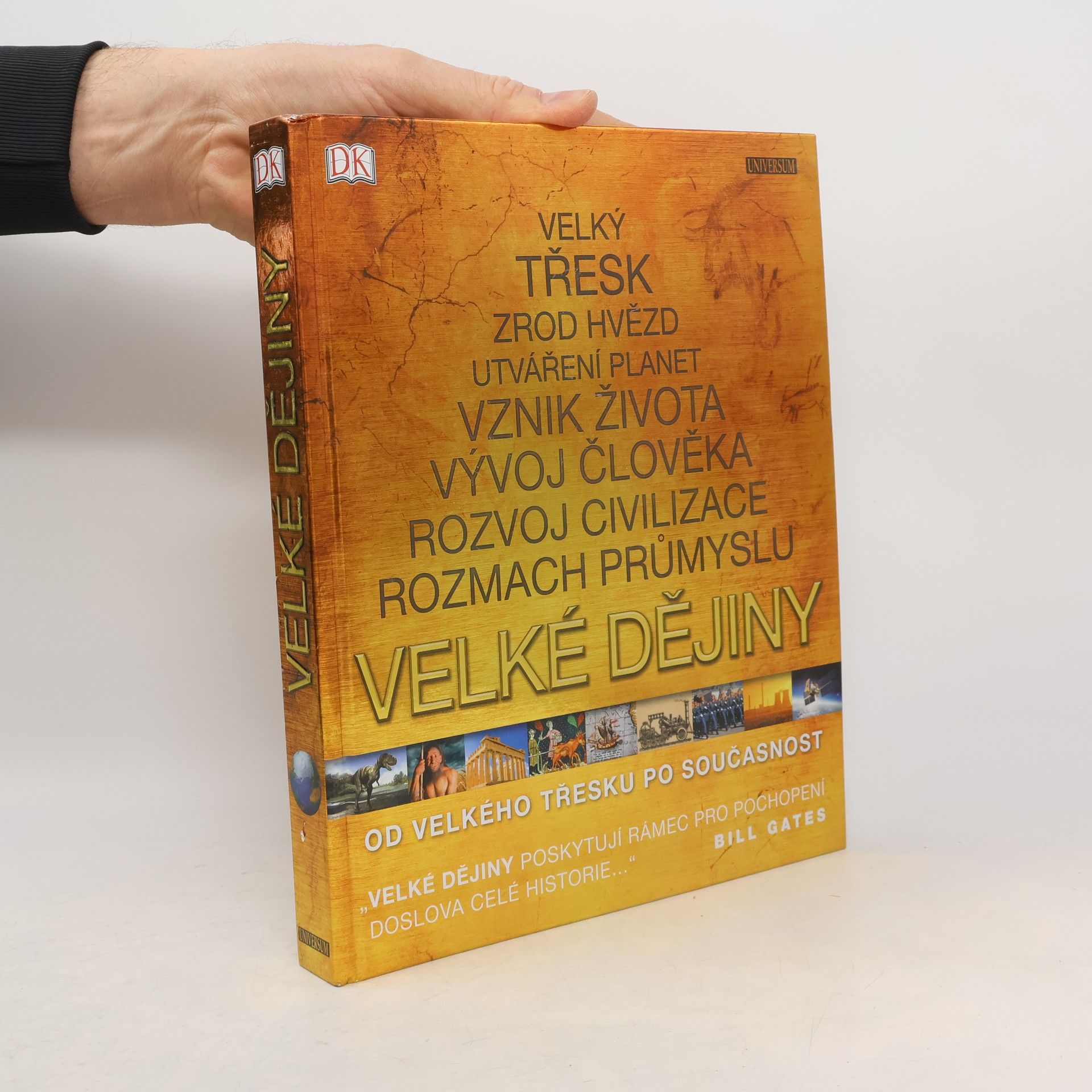 Collectif d'auteurs Velké dějiny. Od velkého třesku po současnost