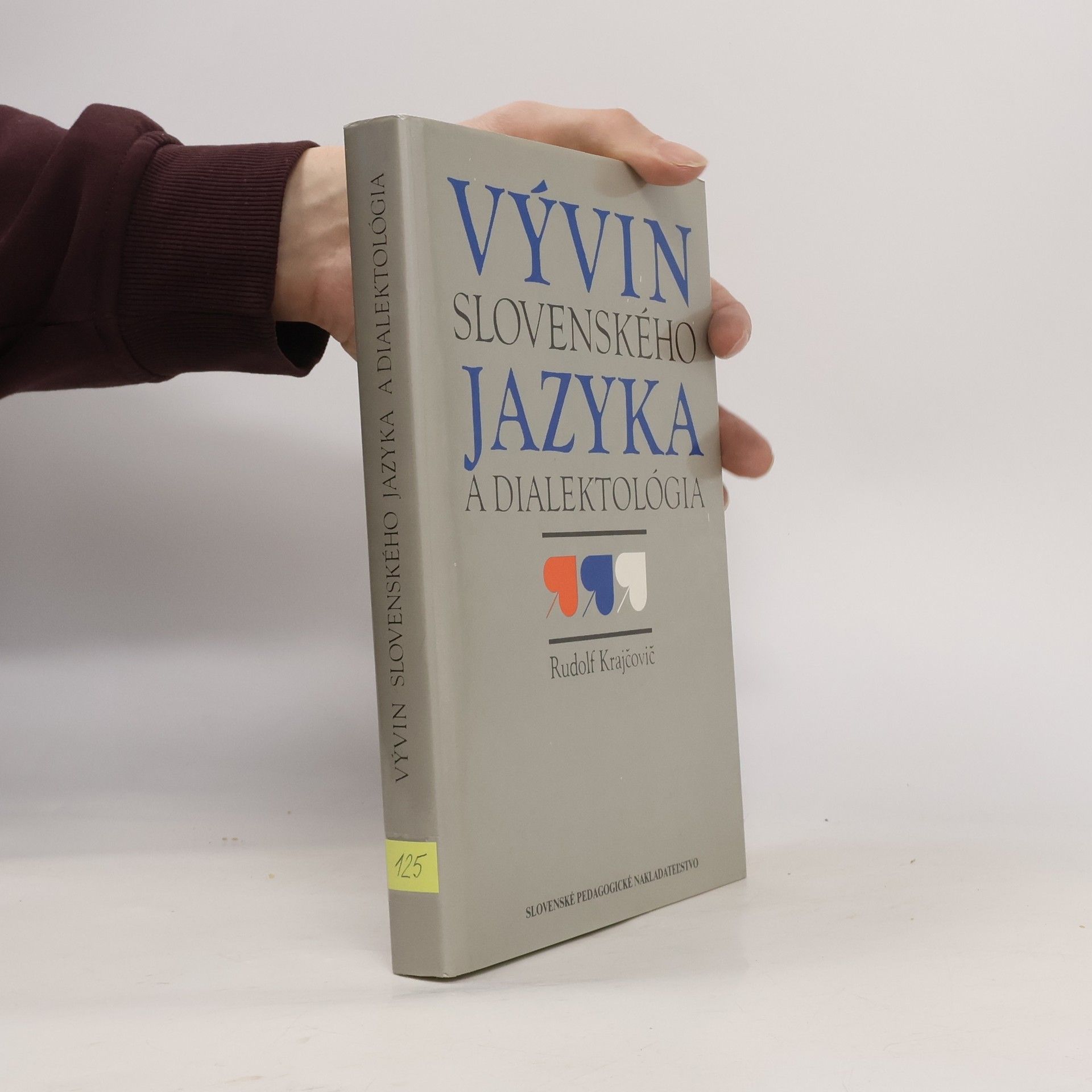 Rudolf Krajčovič Vývin slovenského jazyka a dialektológia