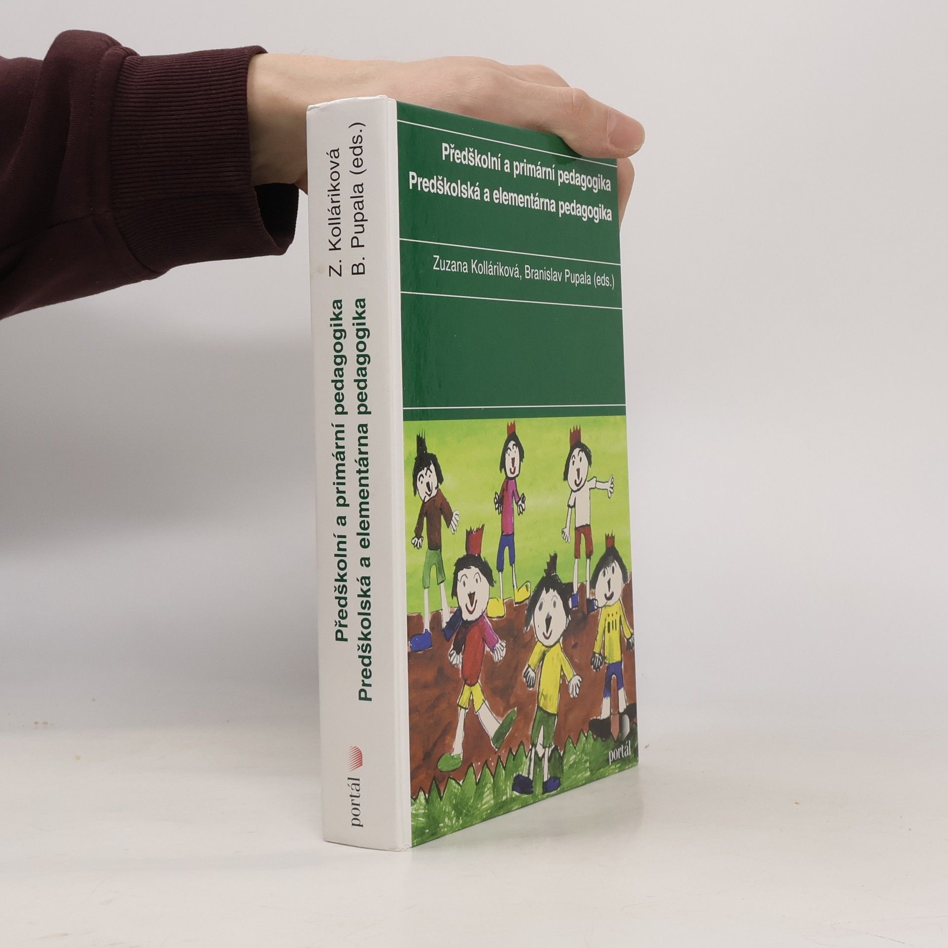 Zuzana Kolláriková Předškolní a primární pedagogika. Predškolská a elementárna pedagogika
