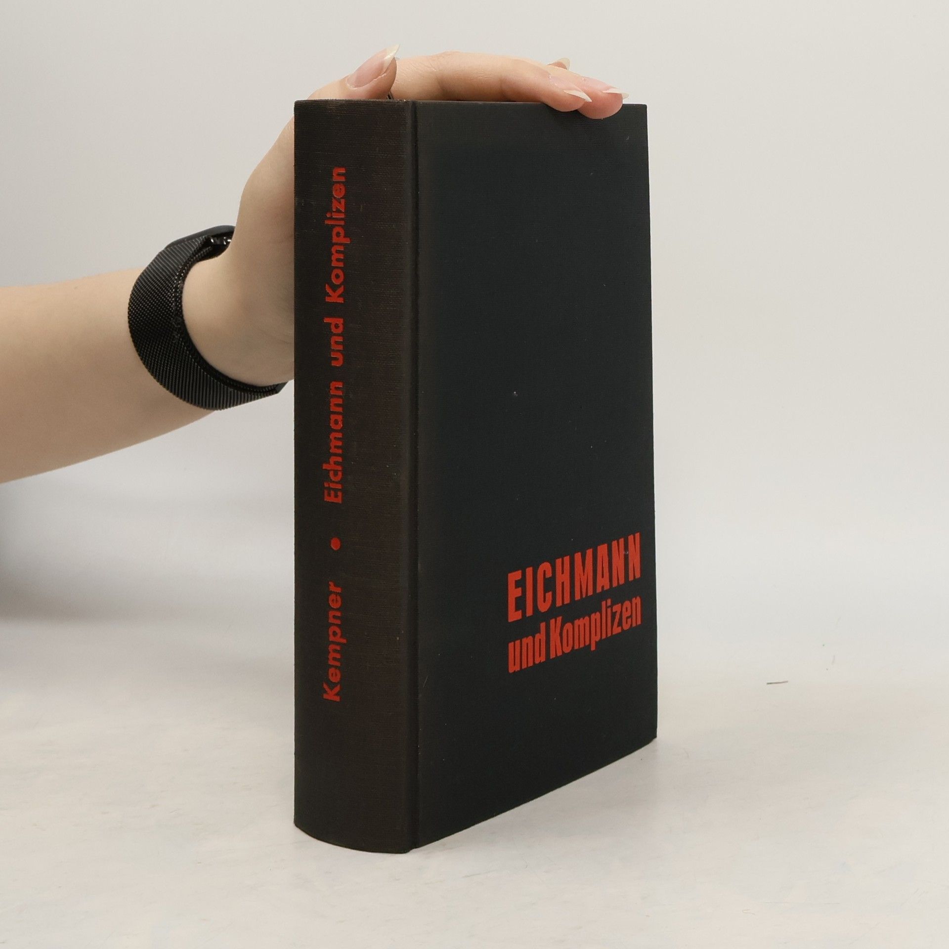 Robert M. W. Kempner Eichmann und Komplizen