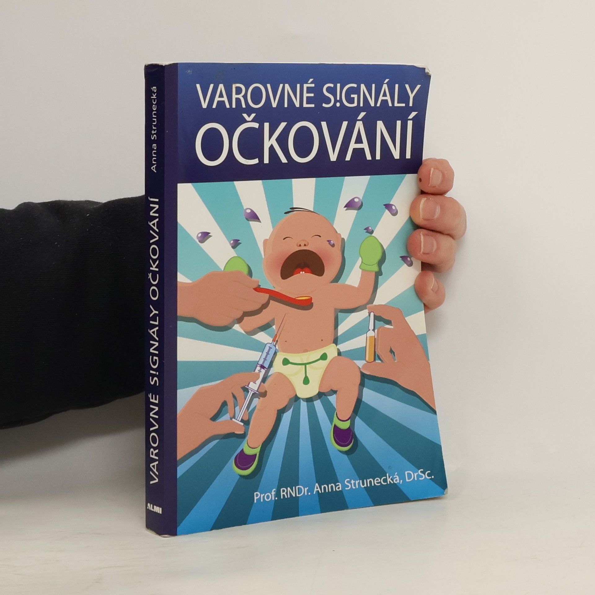 Anna Strunecká Varovné signály očkování