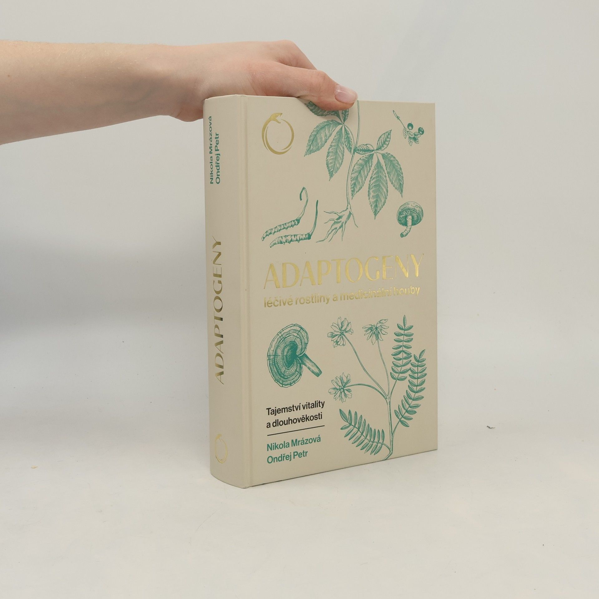Nikola Mrázová Adaptogeny: Léčivé rostliny a medicinální houby, tajemství vitality a dlouhověkosti