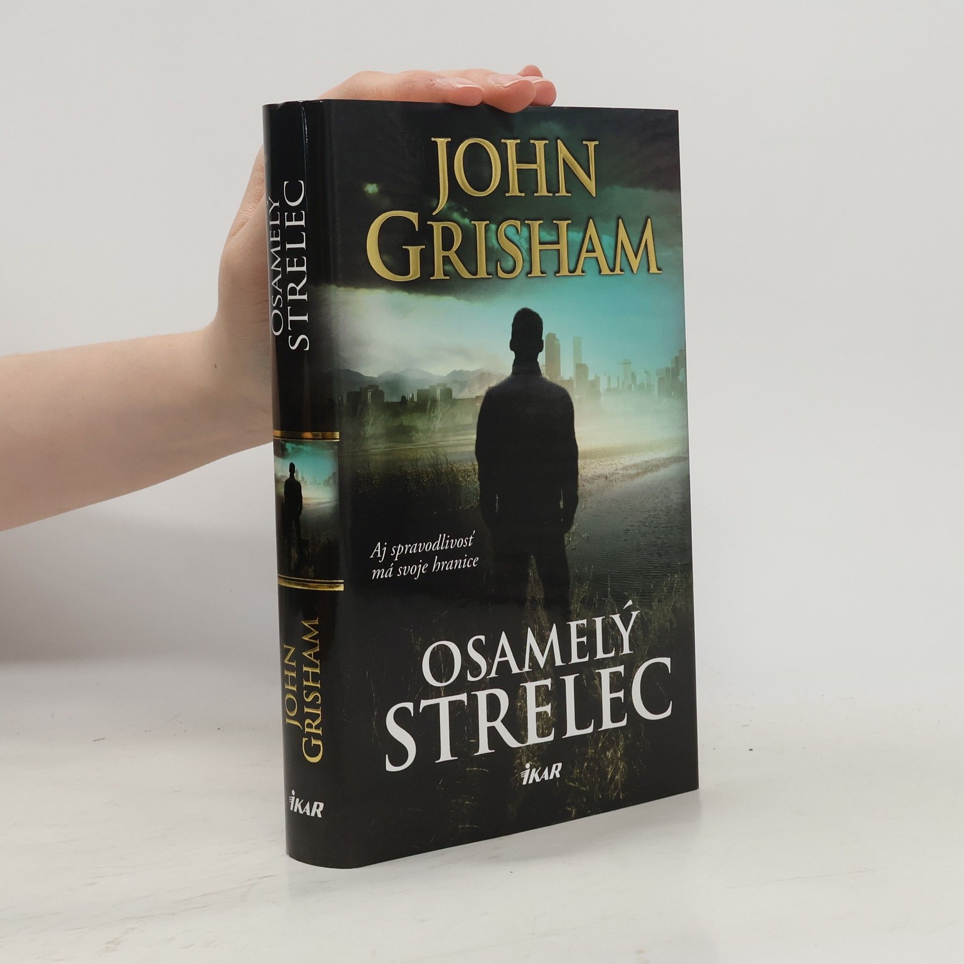 John Grisham Osamelý strelec