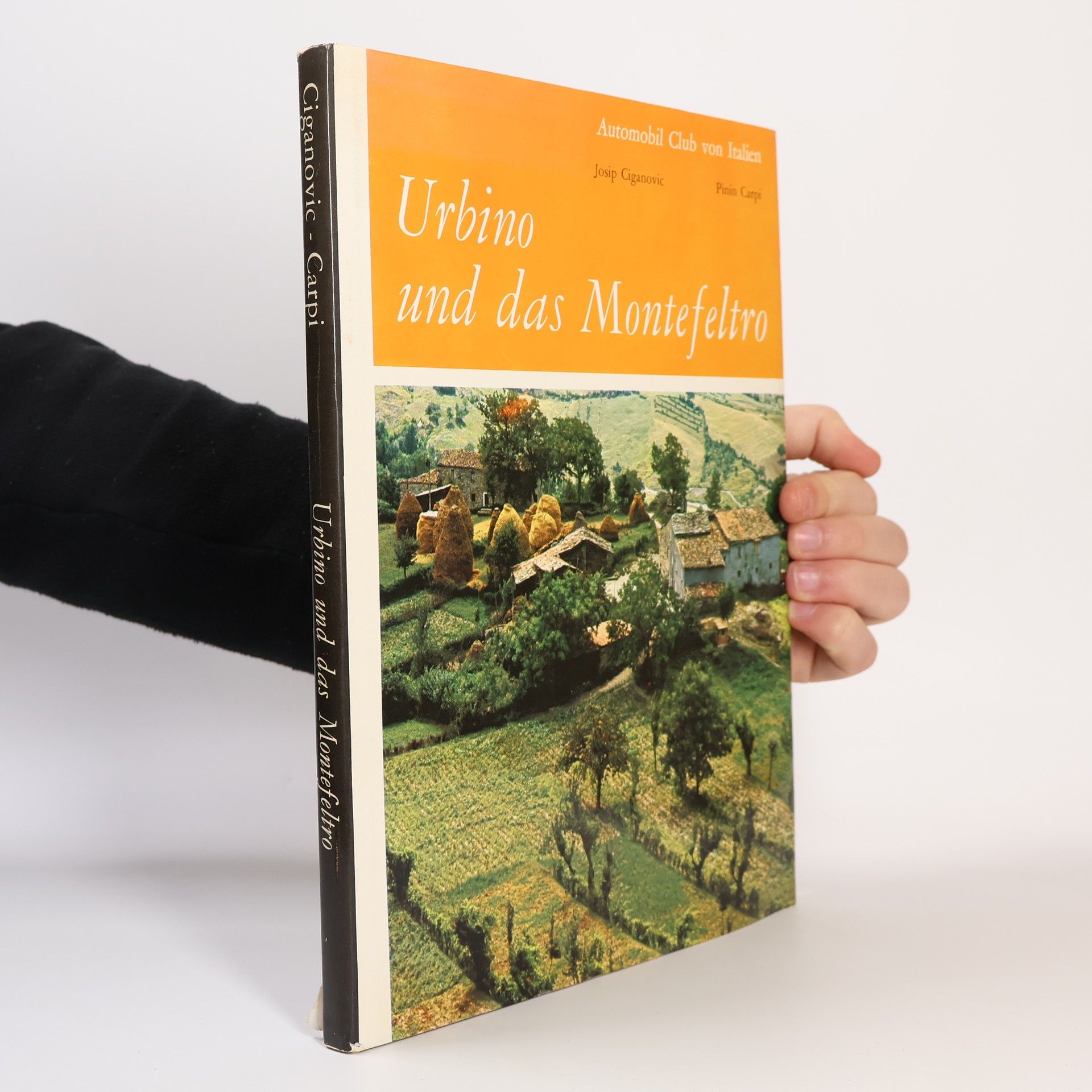 Pinin Carpi Urbino und das Montefeltro