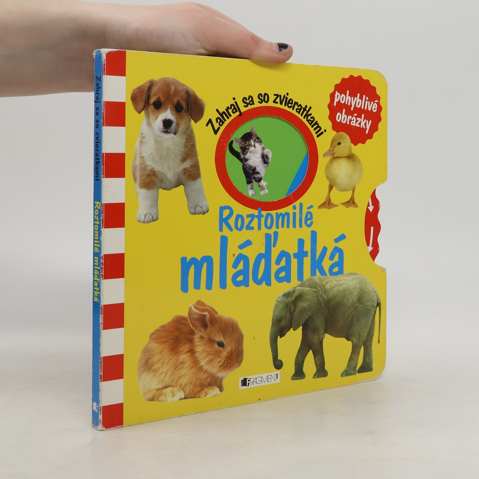 Kolektiv autorů Zahraj sa so zvieratkami: Roztomilé mláďátká