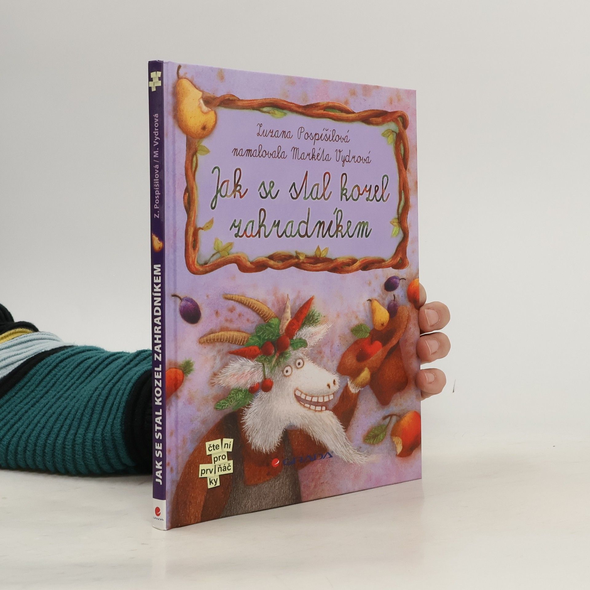Zuzana Pospíšilová Jak se stal kozel zahradníkem