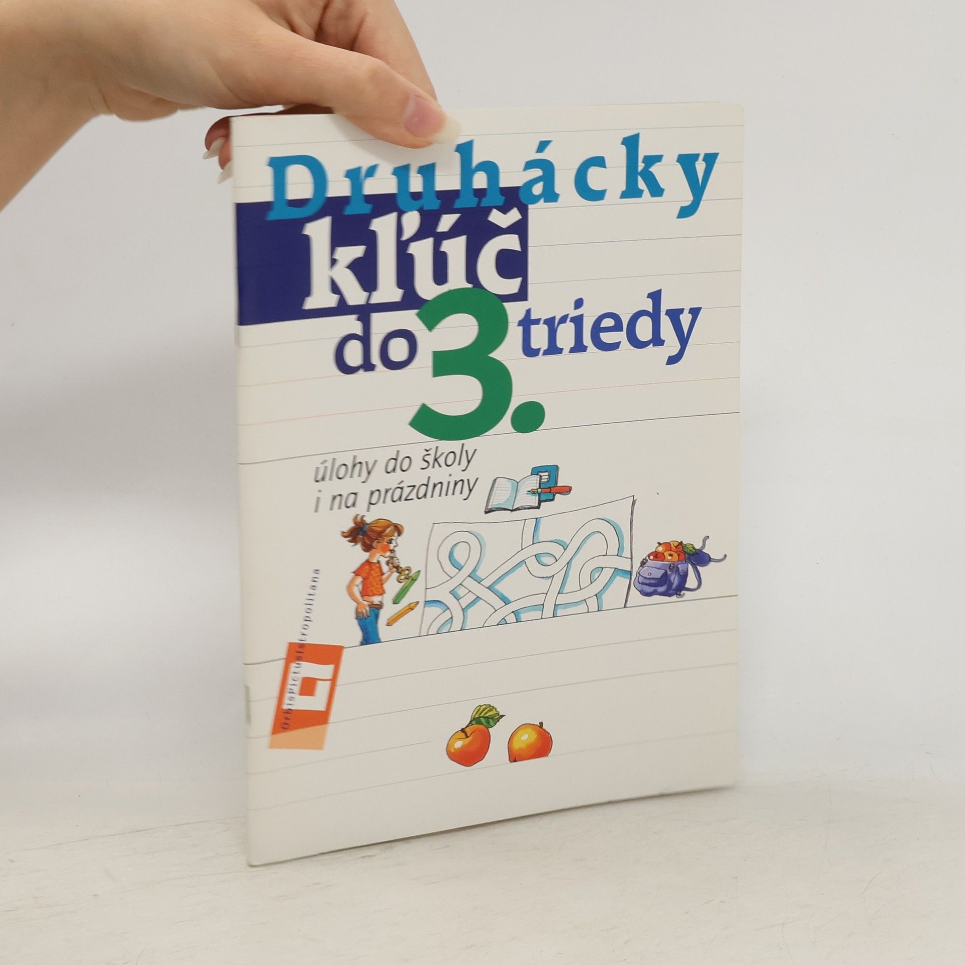 Zuzana Hirschnerová Druhácky kľúč do 3. triedy