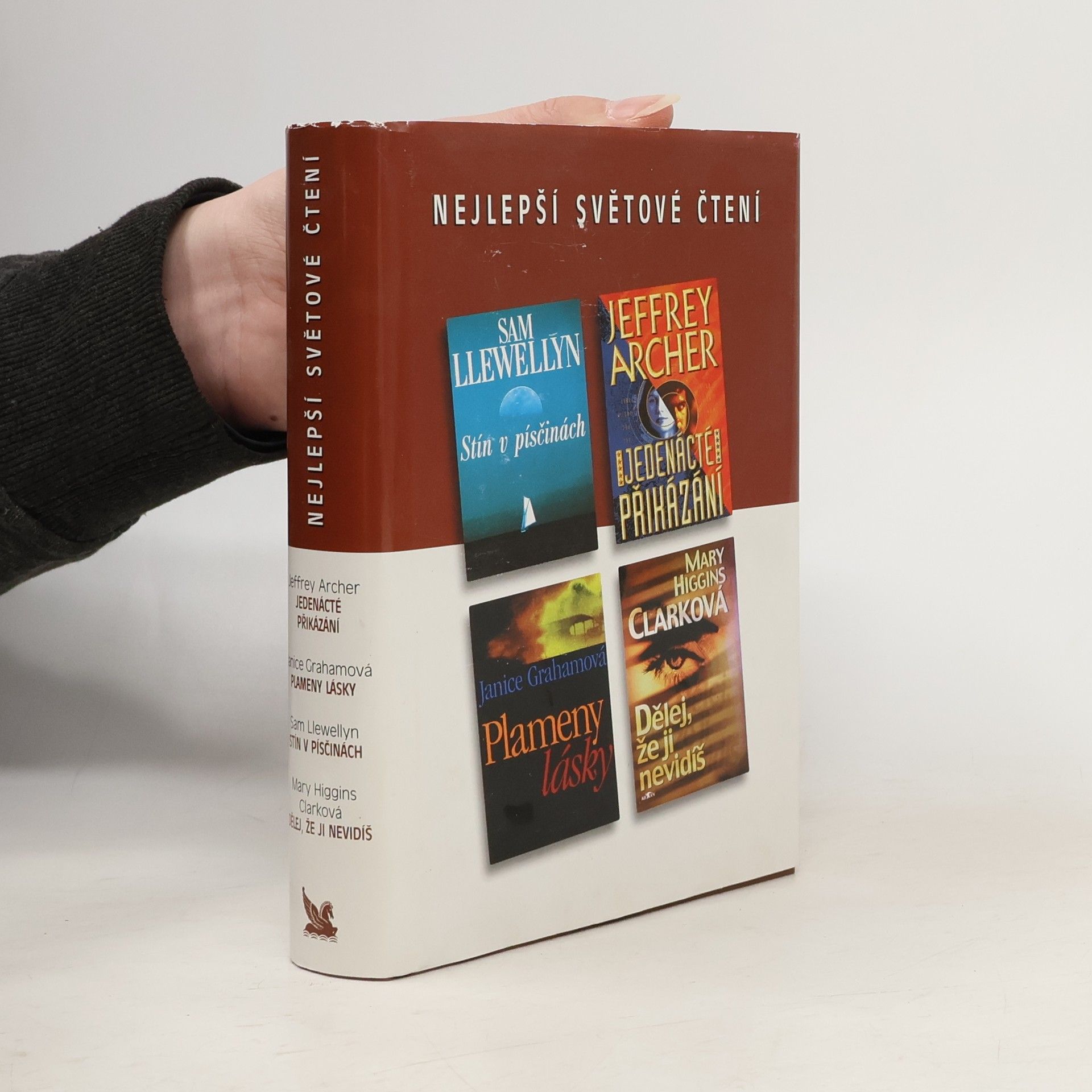 Mary Higginsová Clarková Nejlepší světové čtení. Stín v písčinách. Jedenácté přikázání. Plameny lásky. Dělej, že ji nevidíš