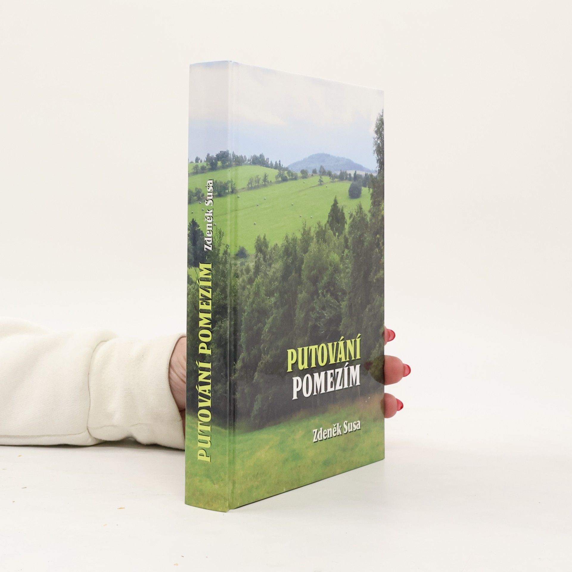 Zdeněk Susa Putování pomezím