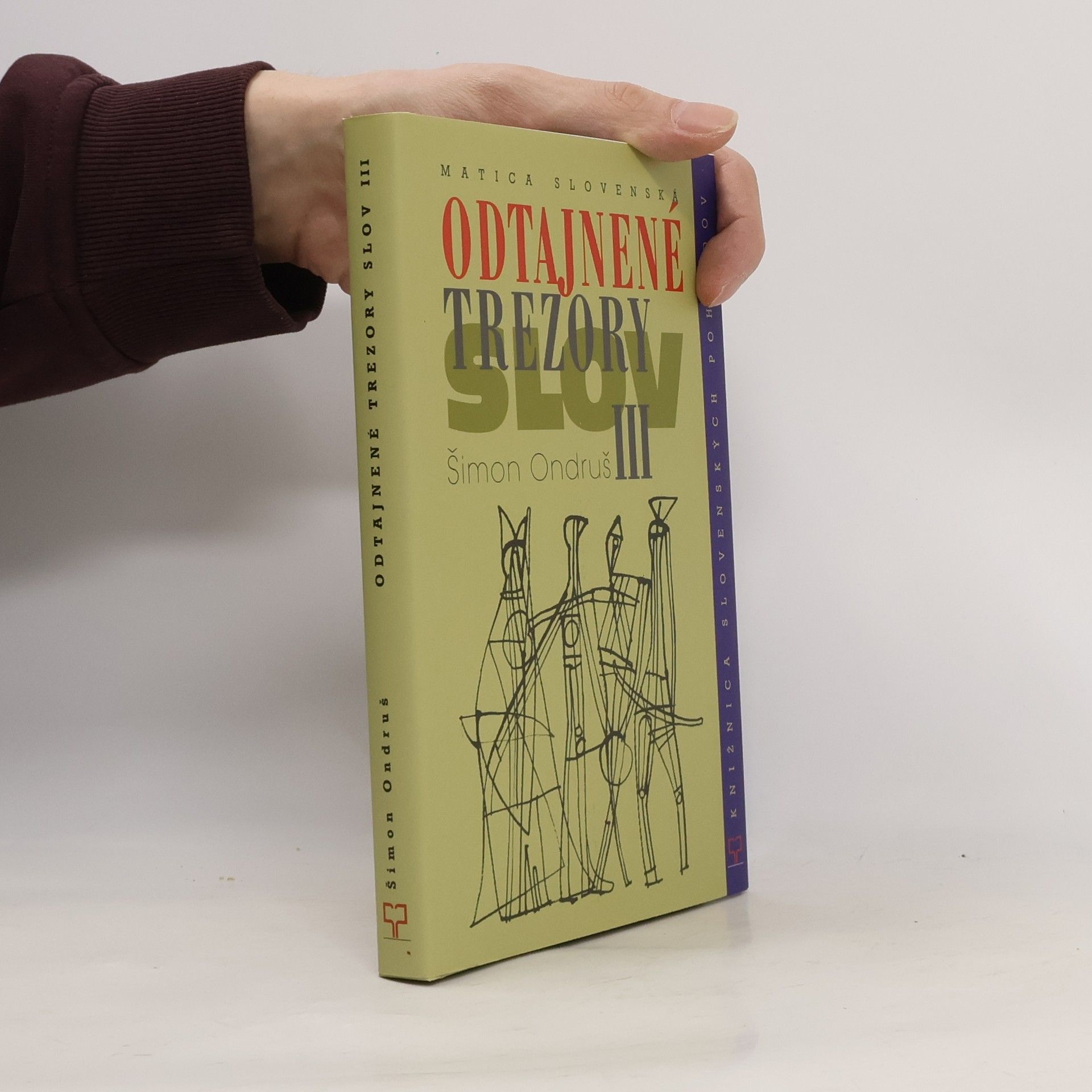 Šimon Ondruš Odtajnené trezory slov. III