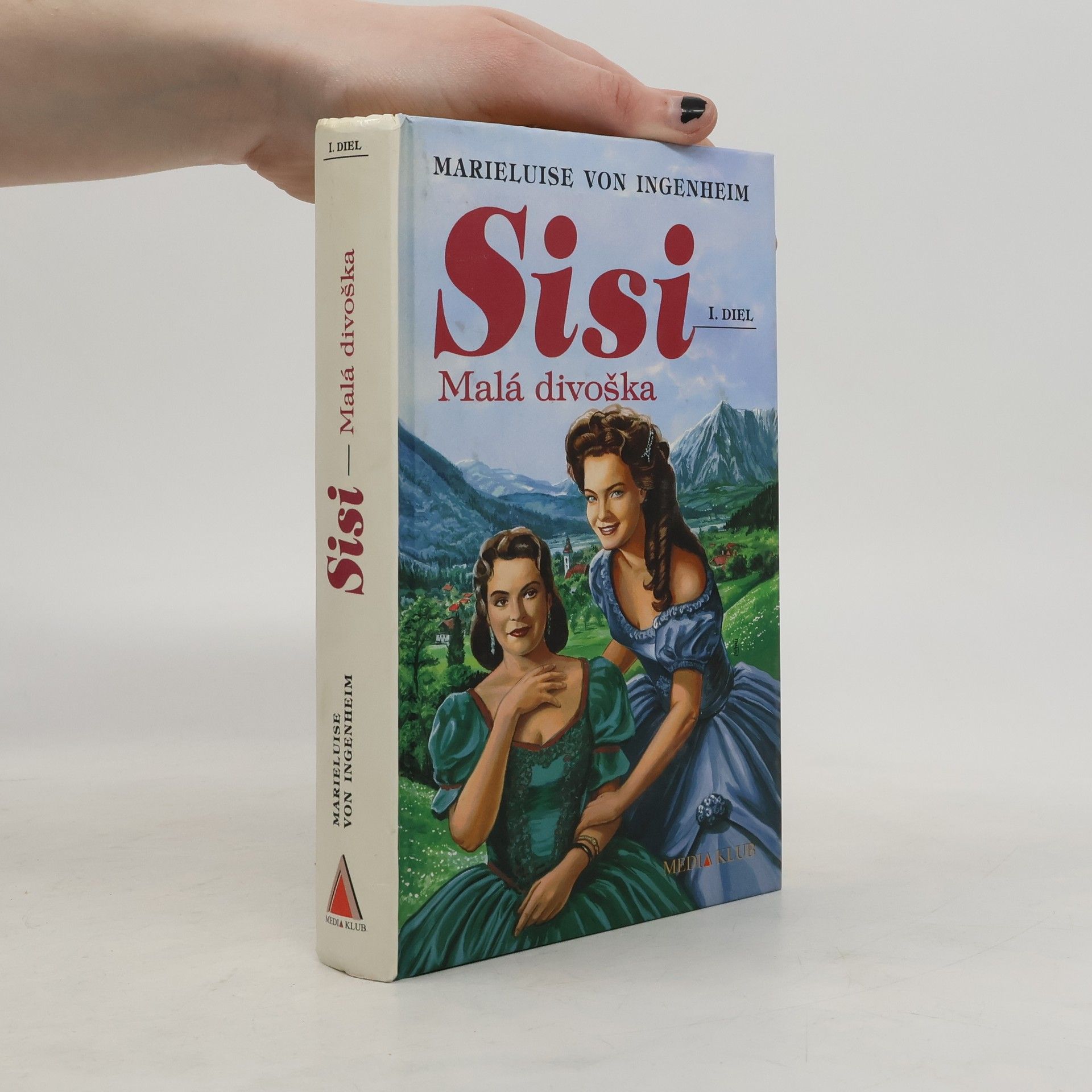 Maireluise von Ingenheim Sisi - Malá divoška