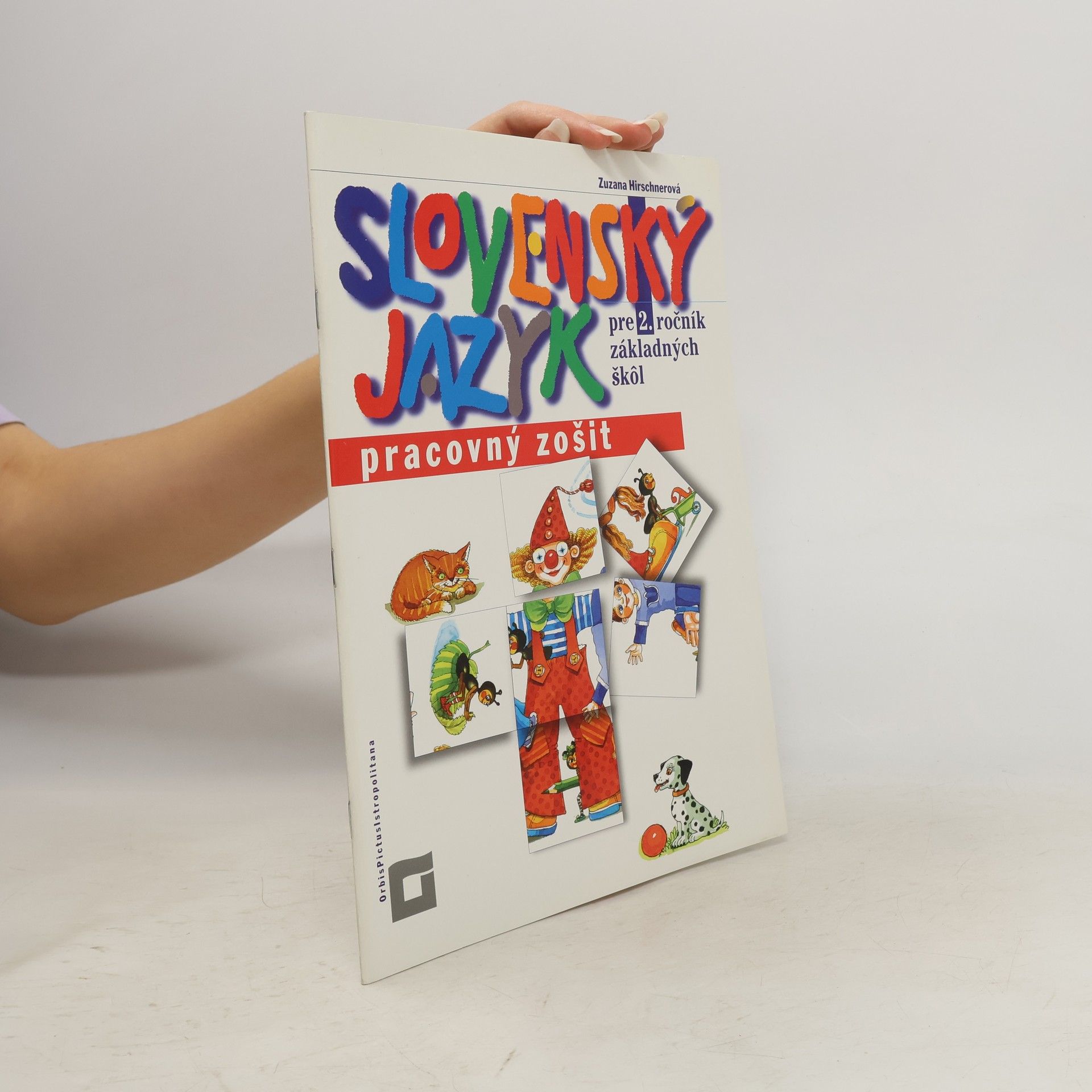 Zuzana Hirschnerová Slovenský jazyk pre 2. ročník základných škôl