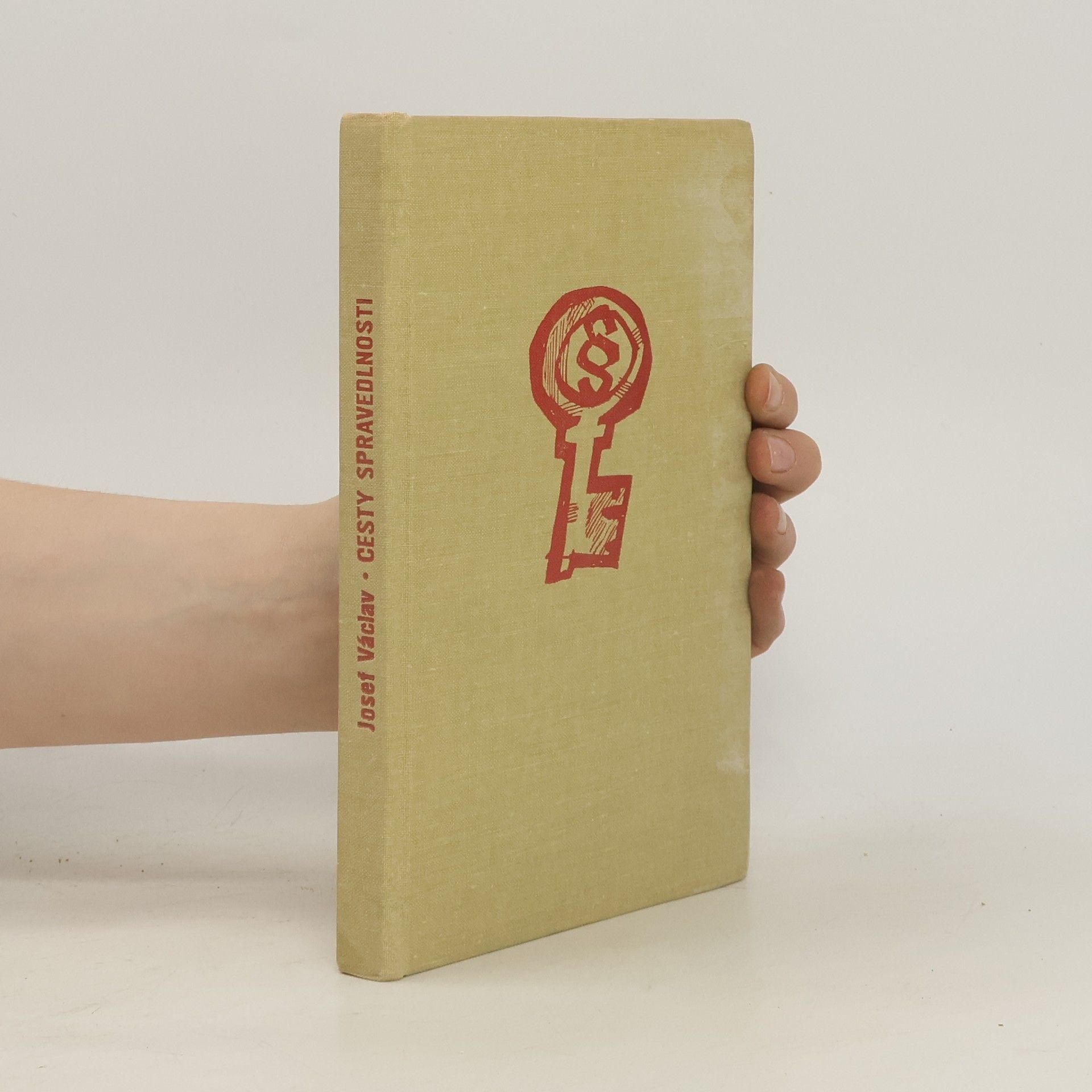 Josef Václav Cesty spravedlnosti