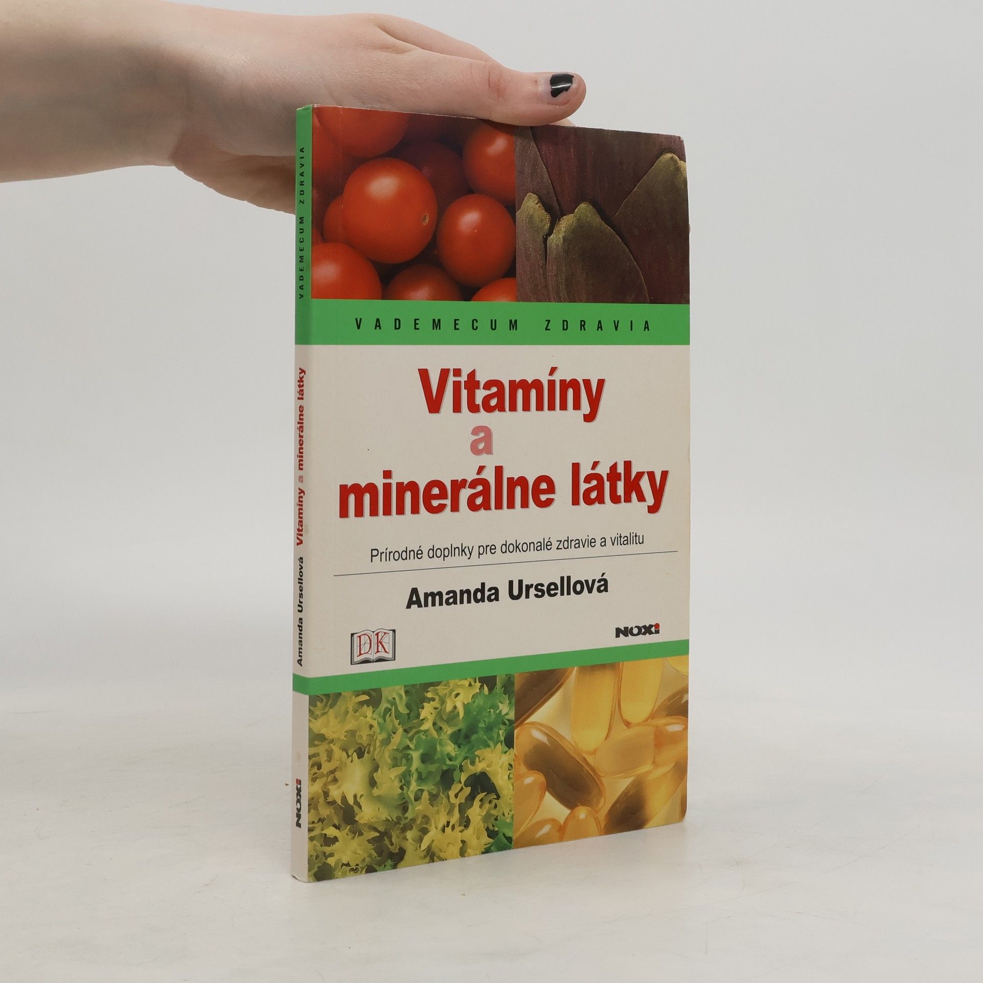 Amanda Ursell Vitamíny a minerálne látky