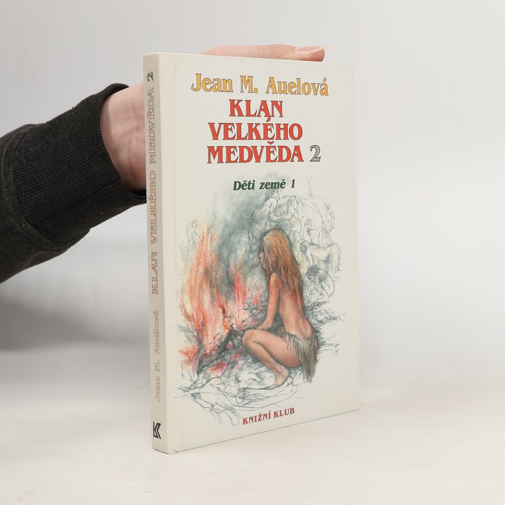 Klára Vávravá Klan velkého medvěda 2. Děti země