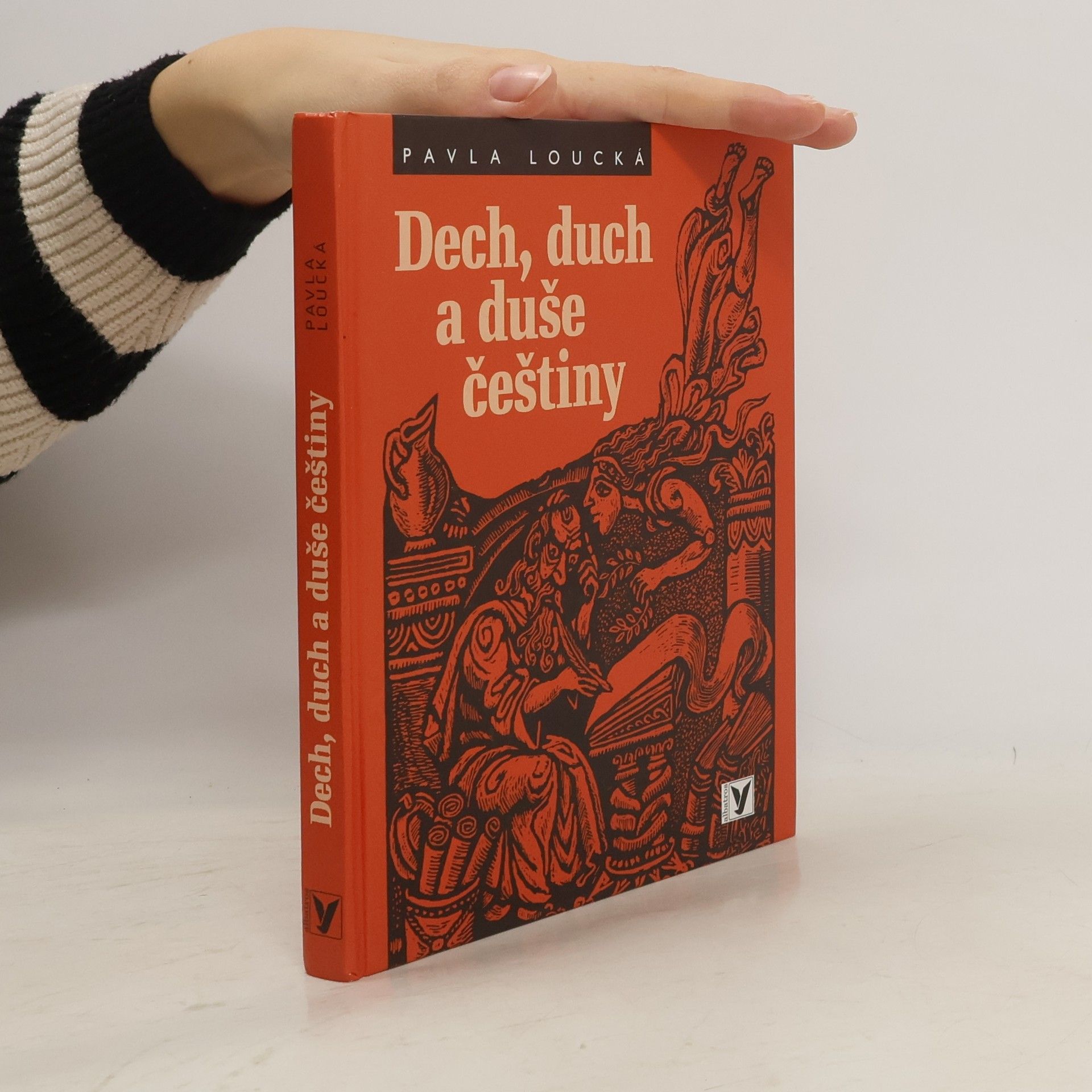 Pavla Loucká Dech, duch a duše češtiny