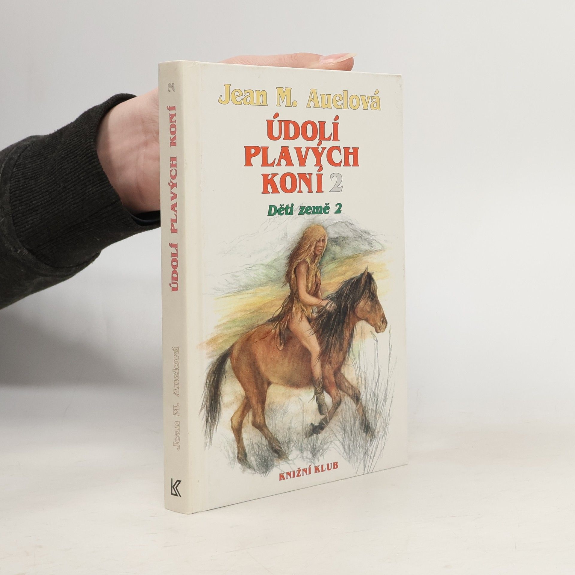 Jean Marie Auel Děti země 2. Údolí plavých koní 2