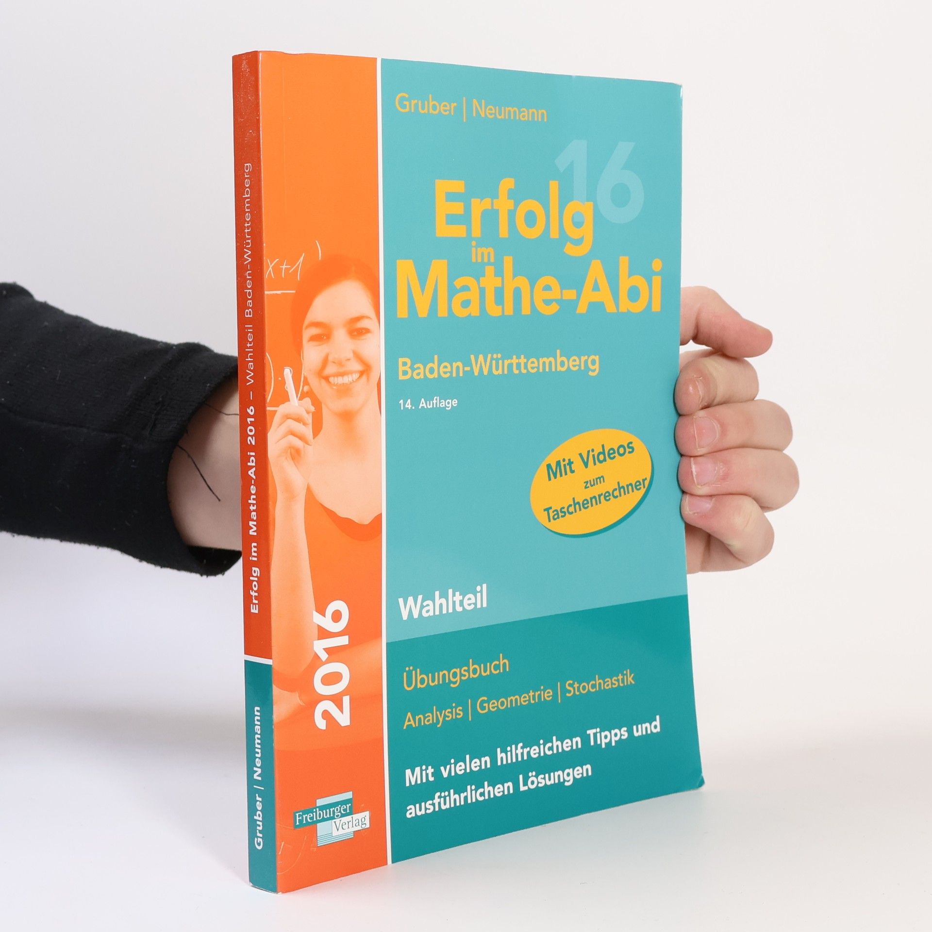 Helmut Gruber Erfolg im Mathe-Abi - Baden-Württemberg - 14. Auflage