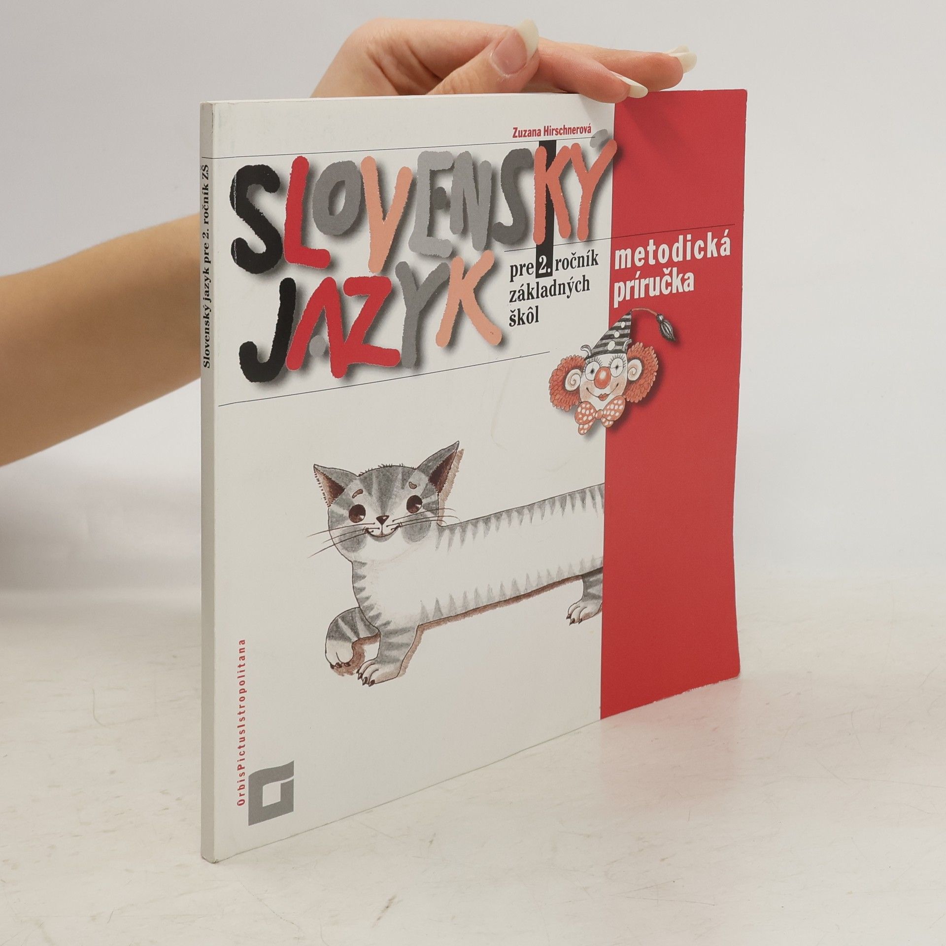 Zuzana Hirscherová Slovenský jazyk pre 2. ročník základných škôl