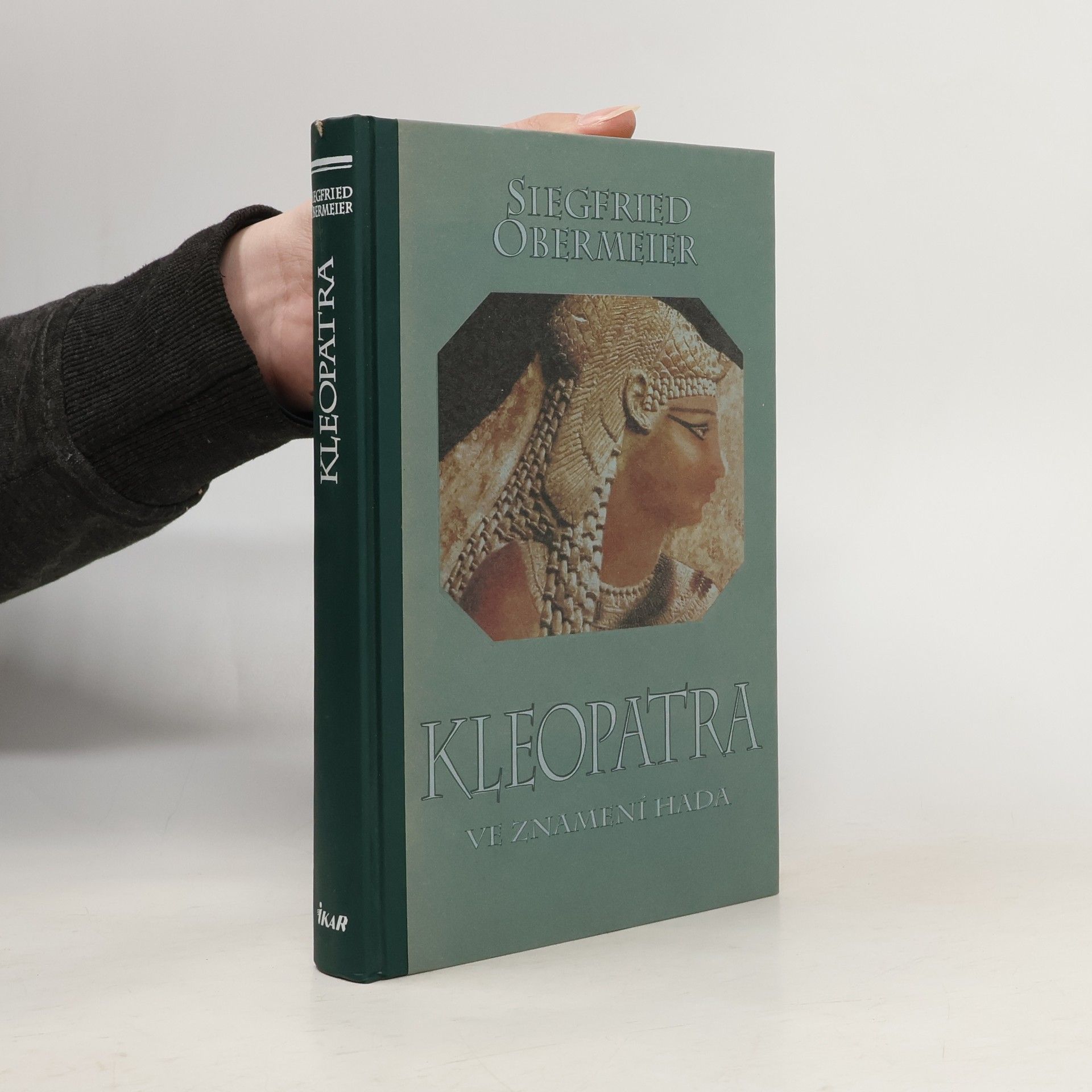 Siegfried Obermeier Kleopatra: Ve znamení hada