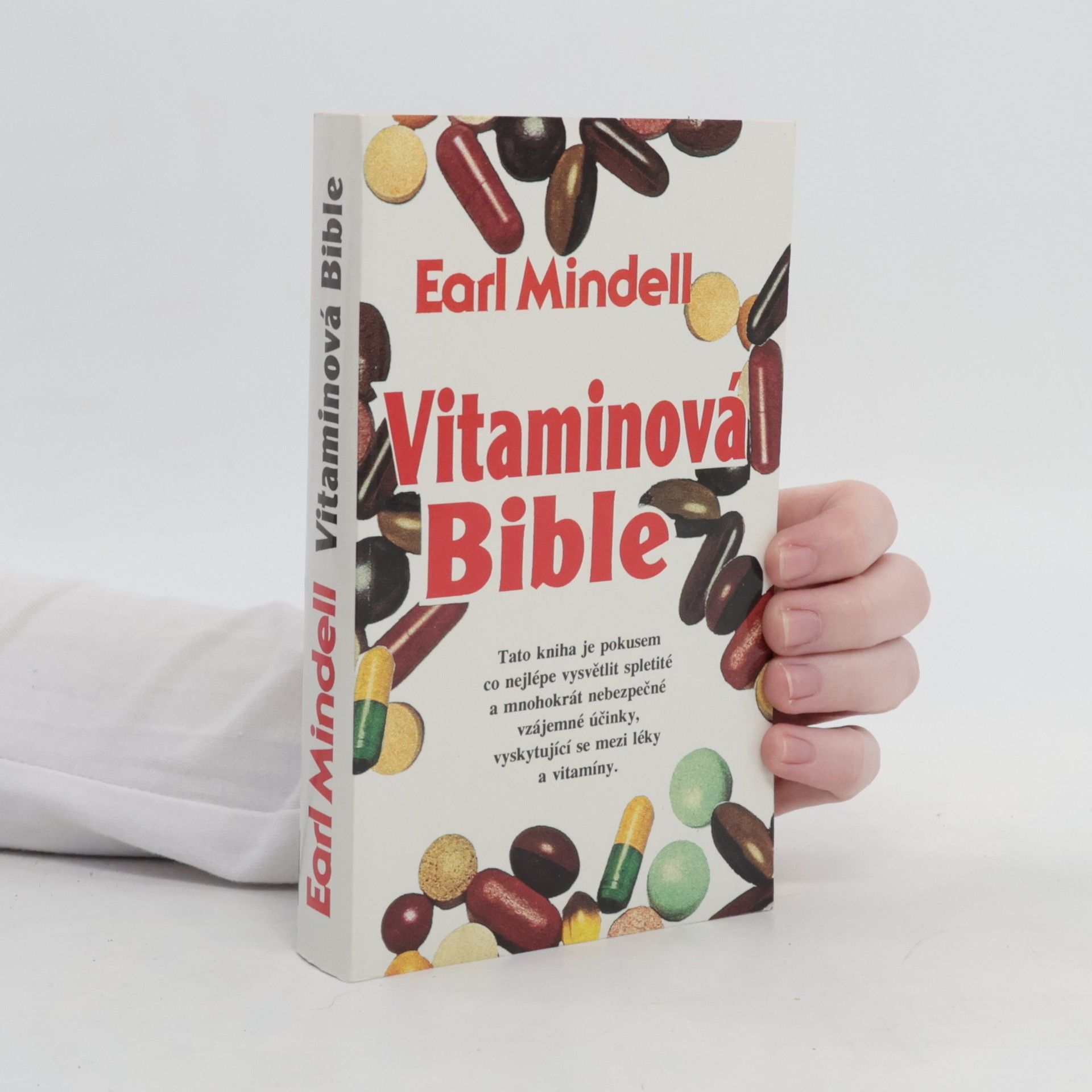 Earl L. Mindell Vitamínová Bible