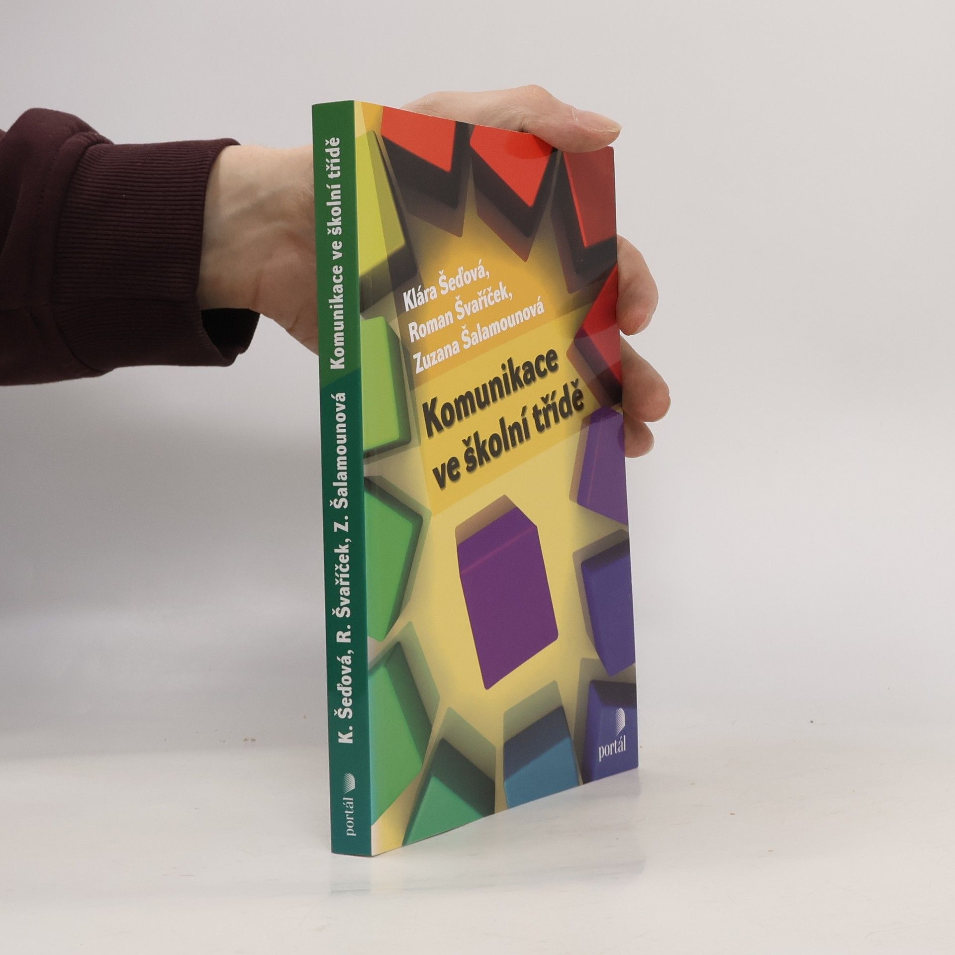 Kolektiv autorů Komunikace ve školní třídě