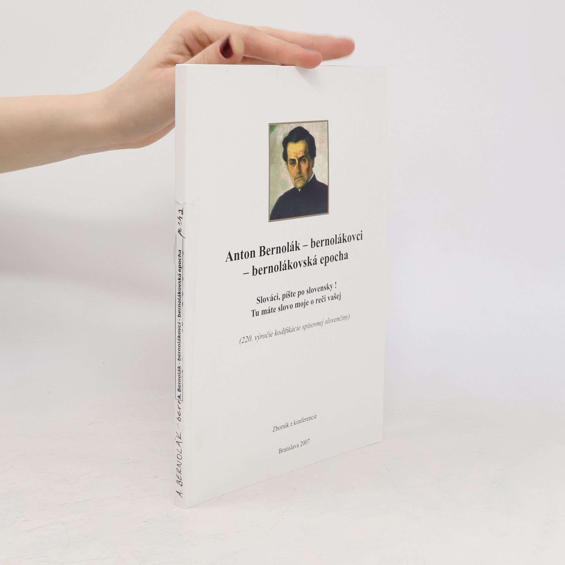 Collectif d'auteurs Anton Bernolák - bernolákovci - bernolákovská epocha