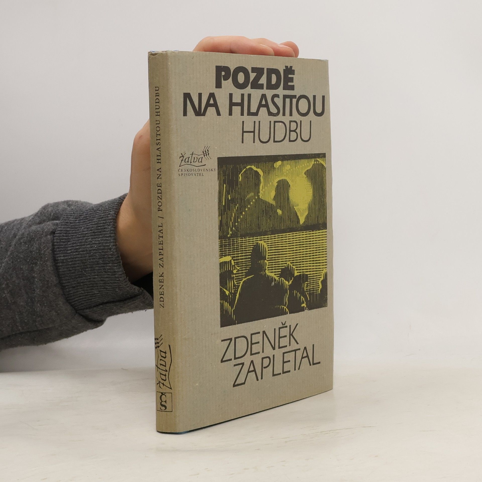 Zdeněk Zapletal Pozdě na hlasitou hudbu