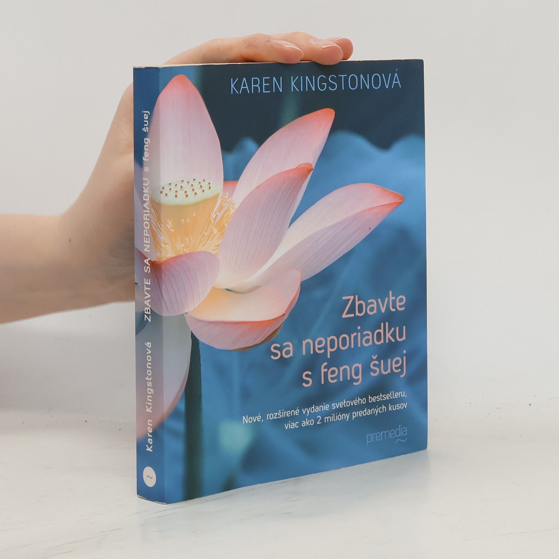 Karen Kingston Zbavte sa neporiadku s feng šuej