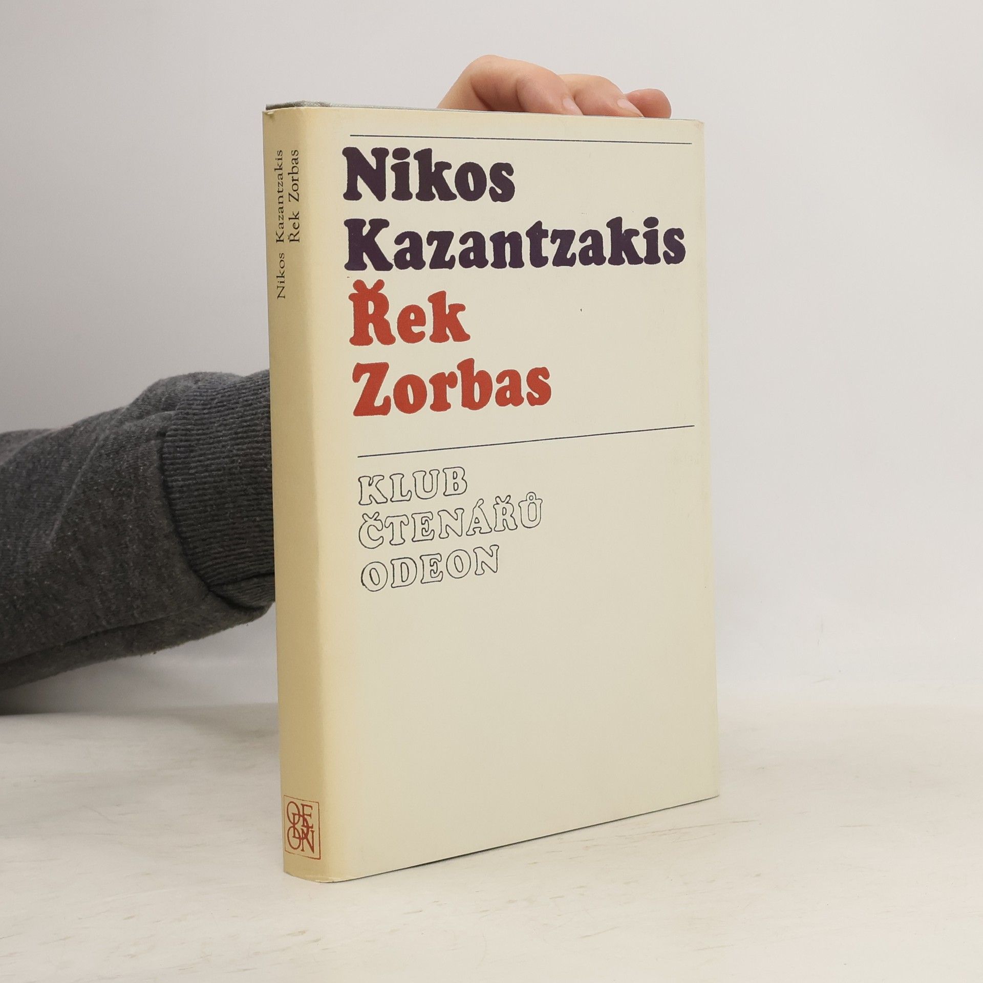 Nikos Kazantzakis Řek Zorbas