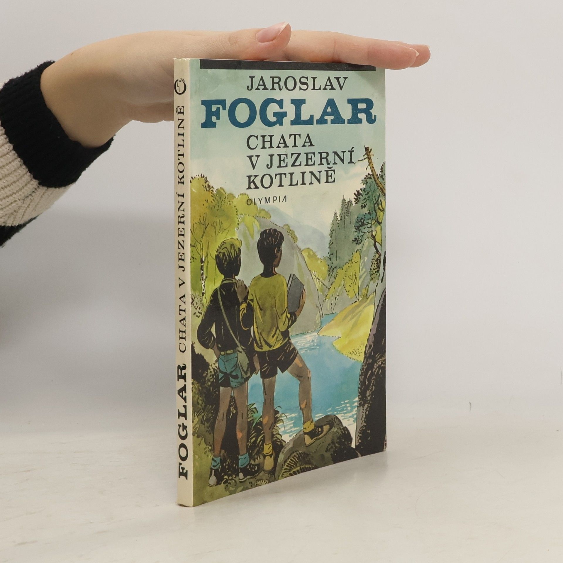 Jaroslav Foglar Chata v Jezerní kotlině