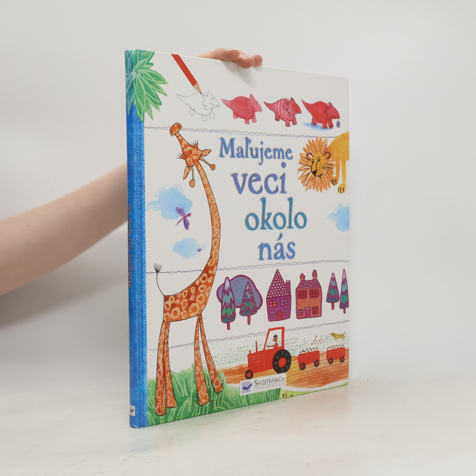 Kolektív autorov Maľujeme veci okolo nás