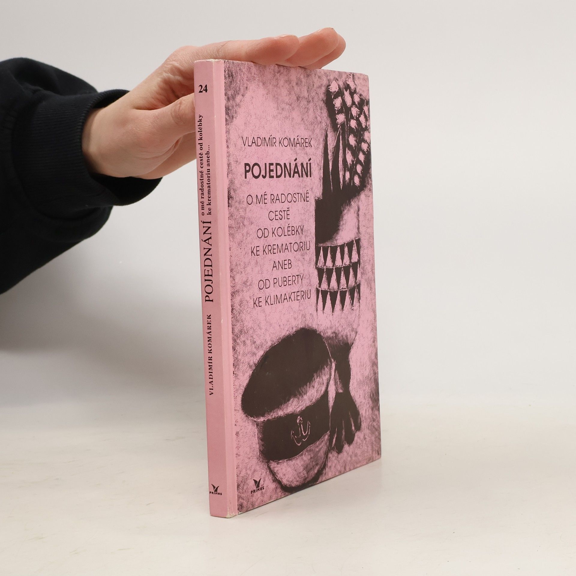 Pojednání o mé radostné cestě od kolébky ke krematoriu