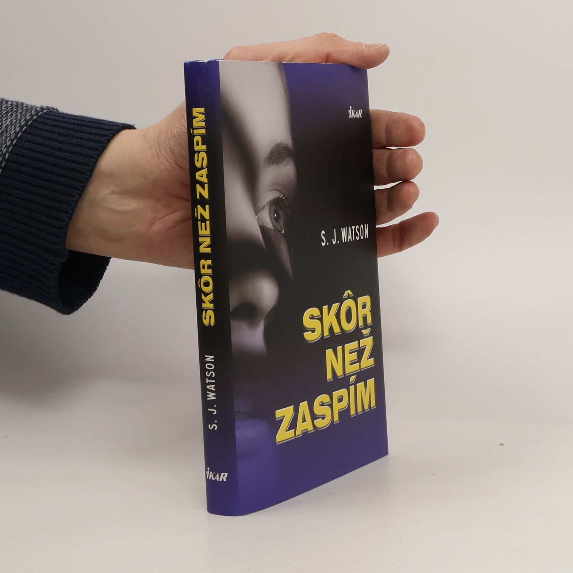 S. J. Watson Skôr než zaspím