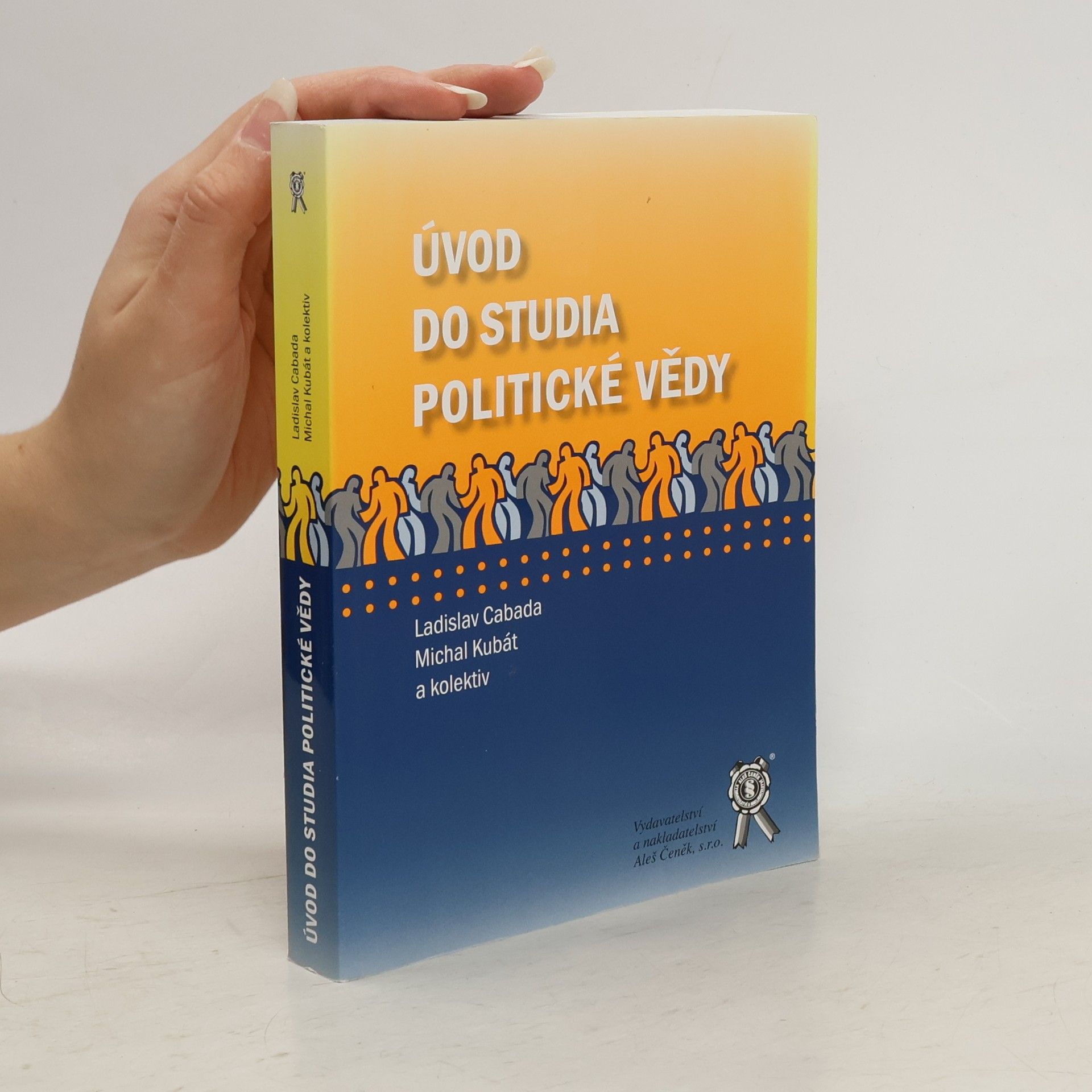 Ladislav Cabada Úvod do studia politické vědy